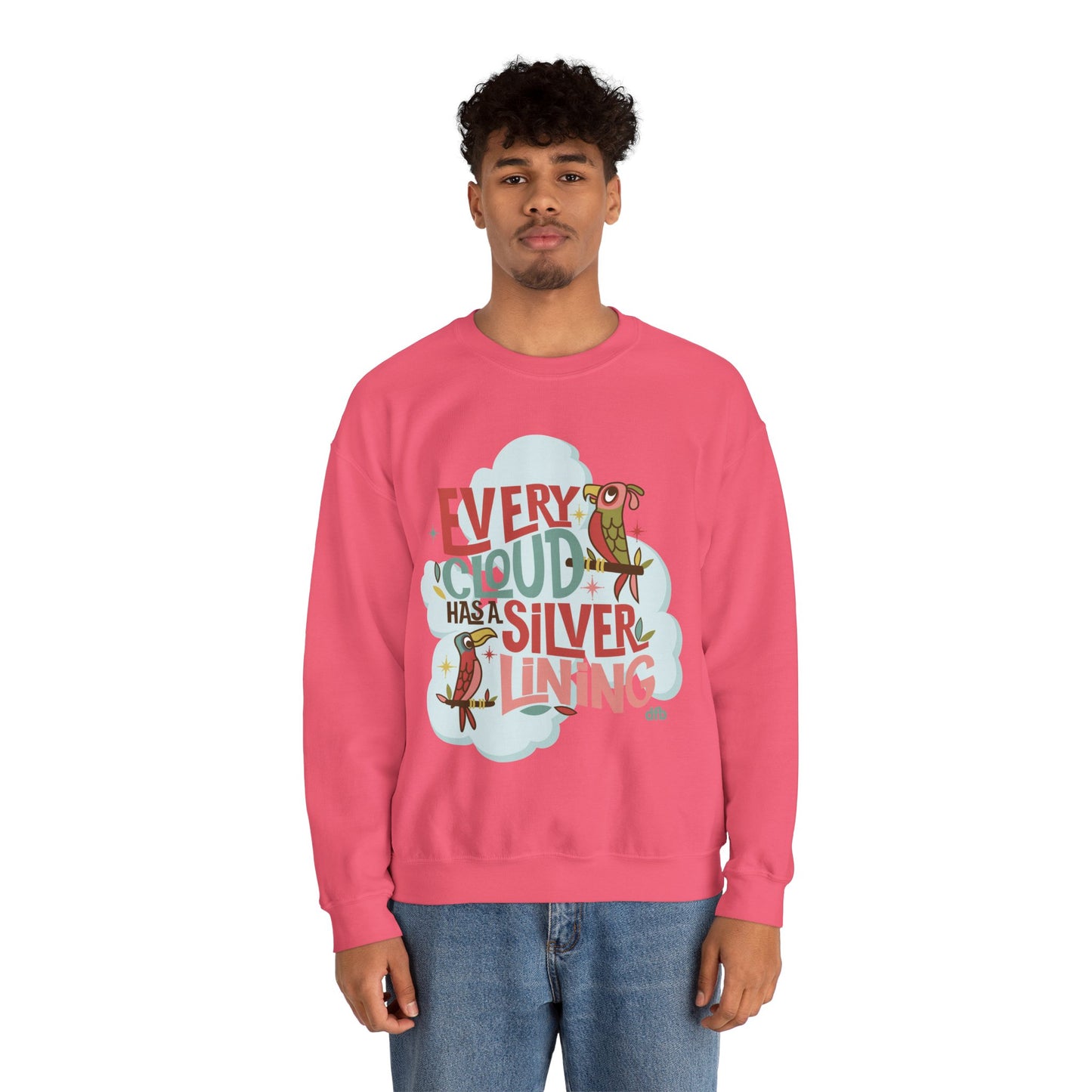 Every Cloud Has a Silver Lining - Adult Sweatshirt