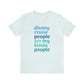 Disney People Are My Kinda People - Adult Unisex Tshirt