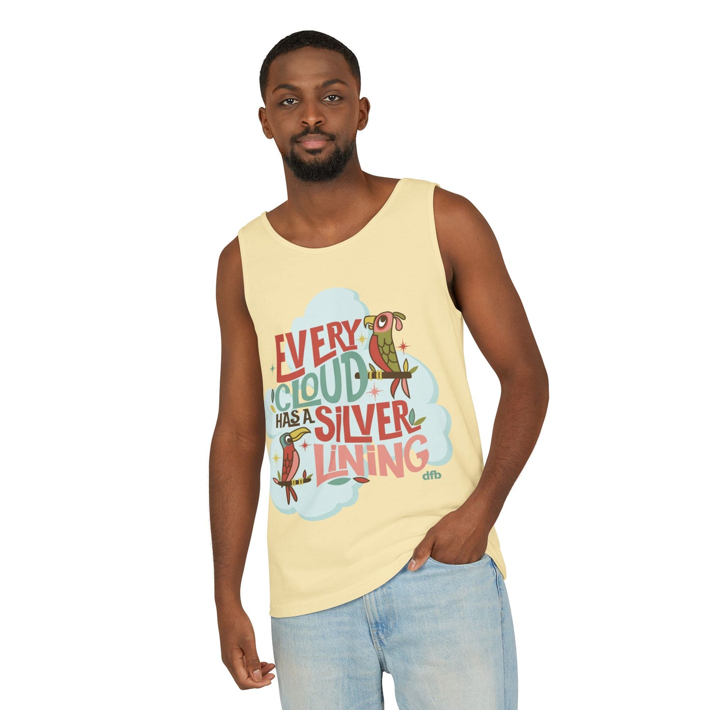 Every Cloud Has a Silver Lining - Unisex Garment-Dyed Tank Top