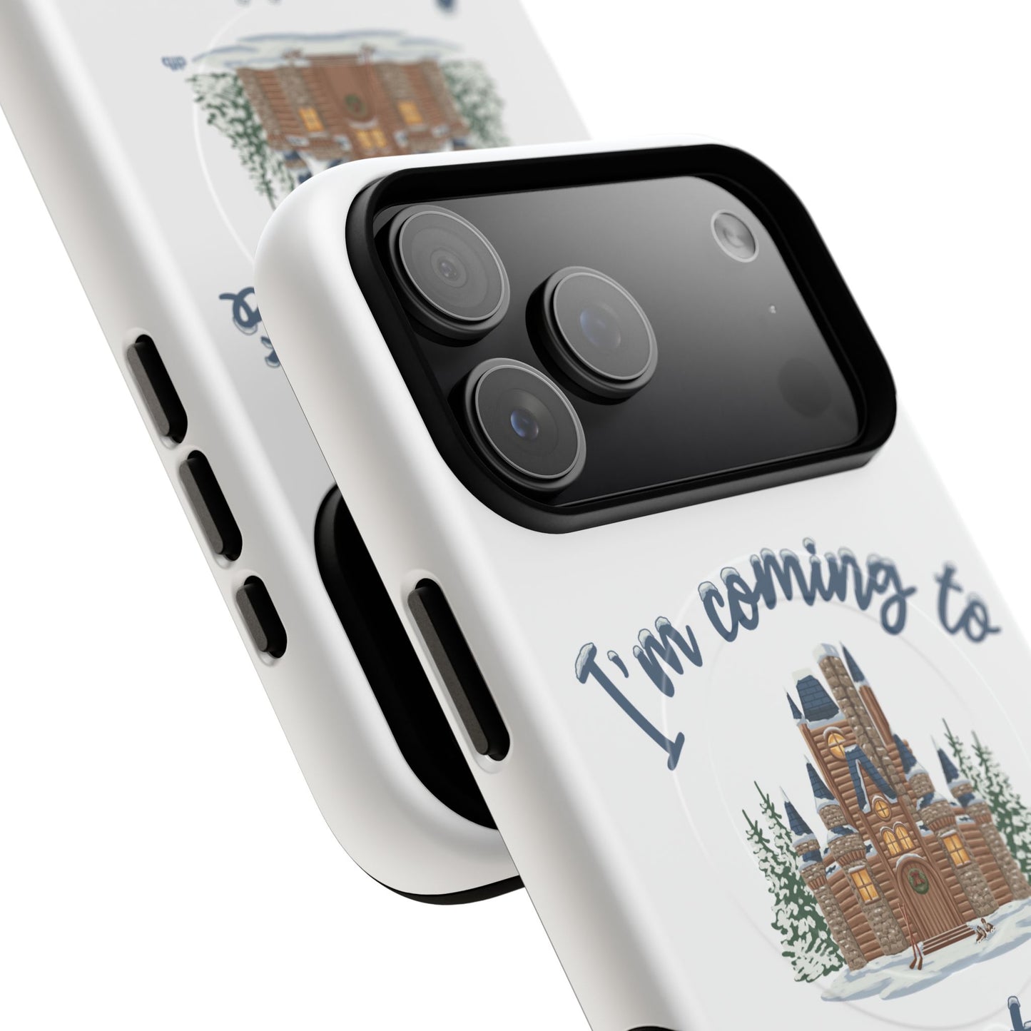 Snowy, Cabin Castle I'm Coming to the Cottage - Tough Magnetic Phone Case