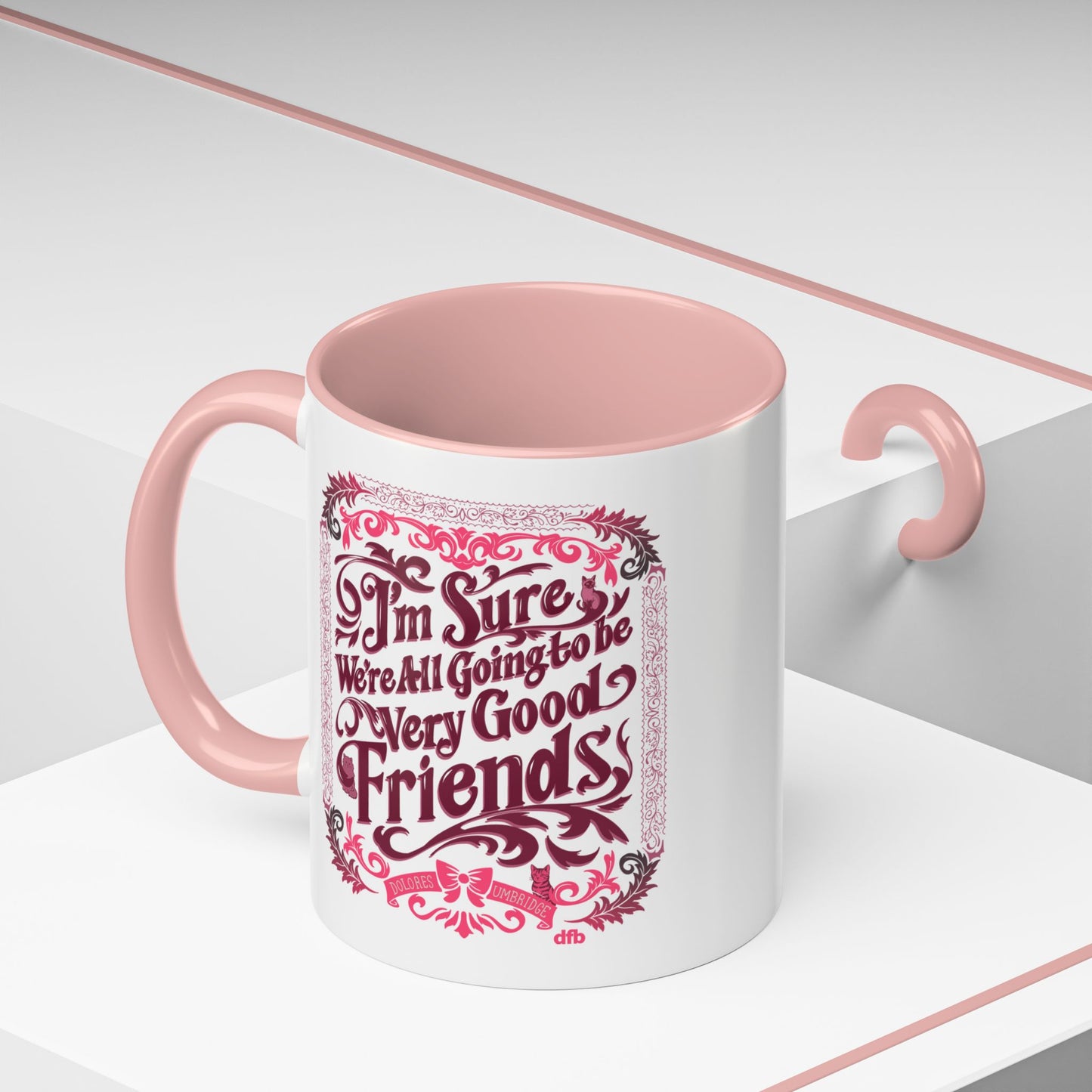 Umbridge Quote - Mug, 11oz and 15oz