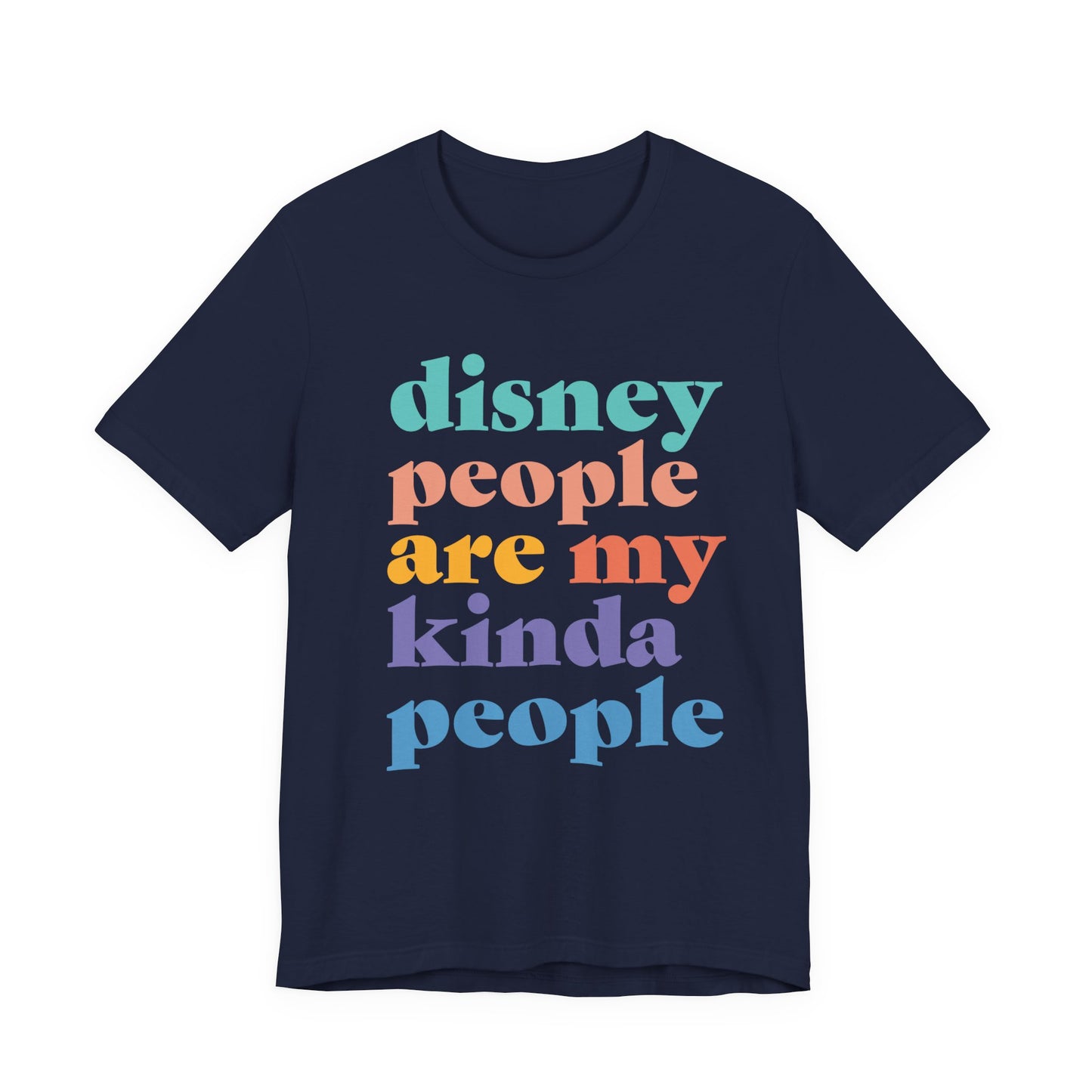 Disney People Are My Kinda People - Adult Unisex Tshirt