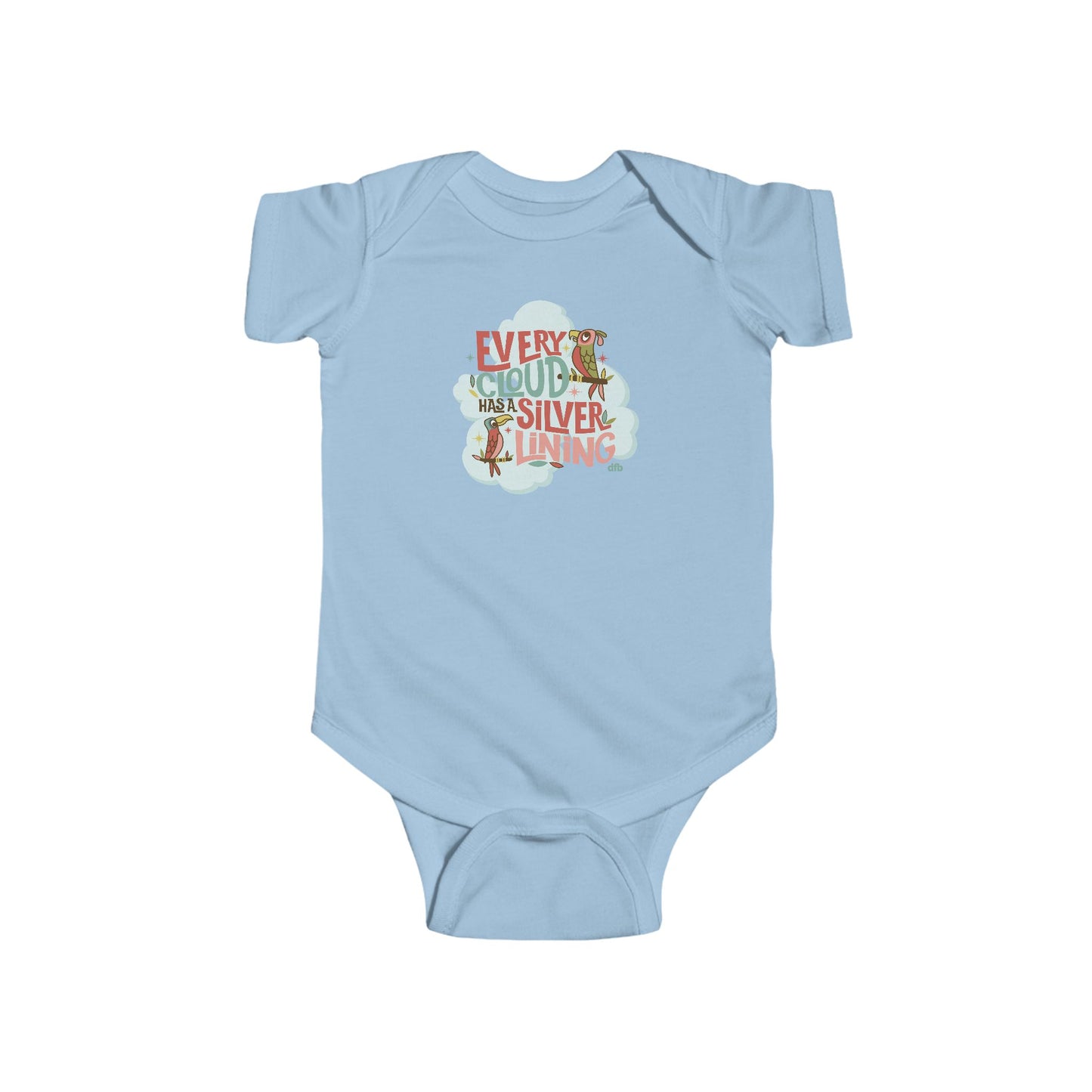 Every Cloud Has a Silver Lining - Baby Onesie