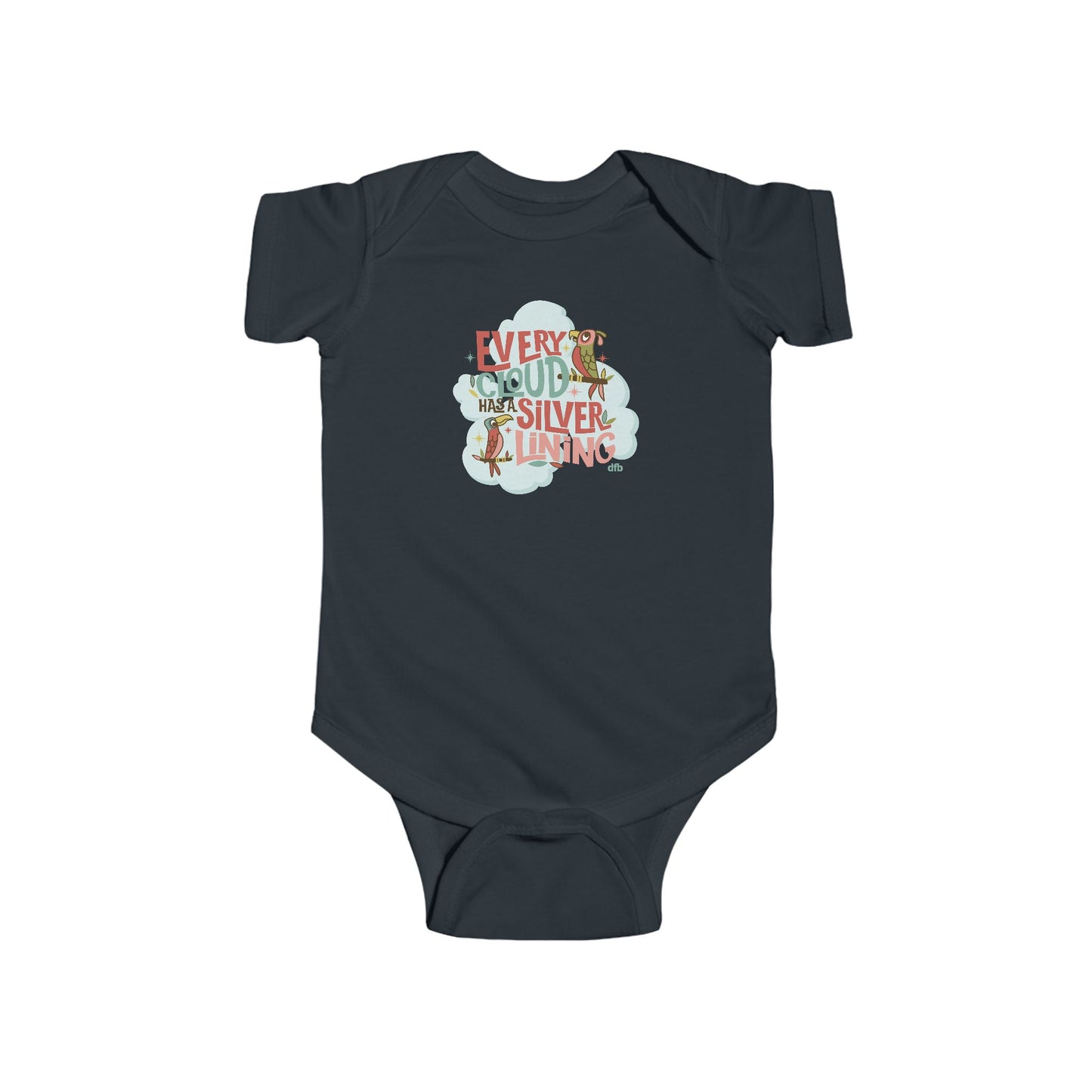 Every Cloud Has a Silver Lining - Baby Onesie