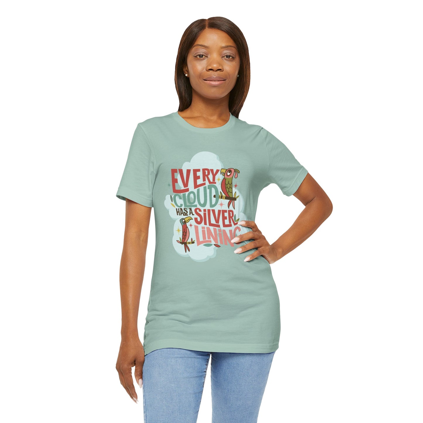 Every Cloud Has A Silver Lining - Adult Tee Shirt