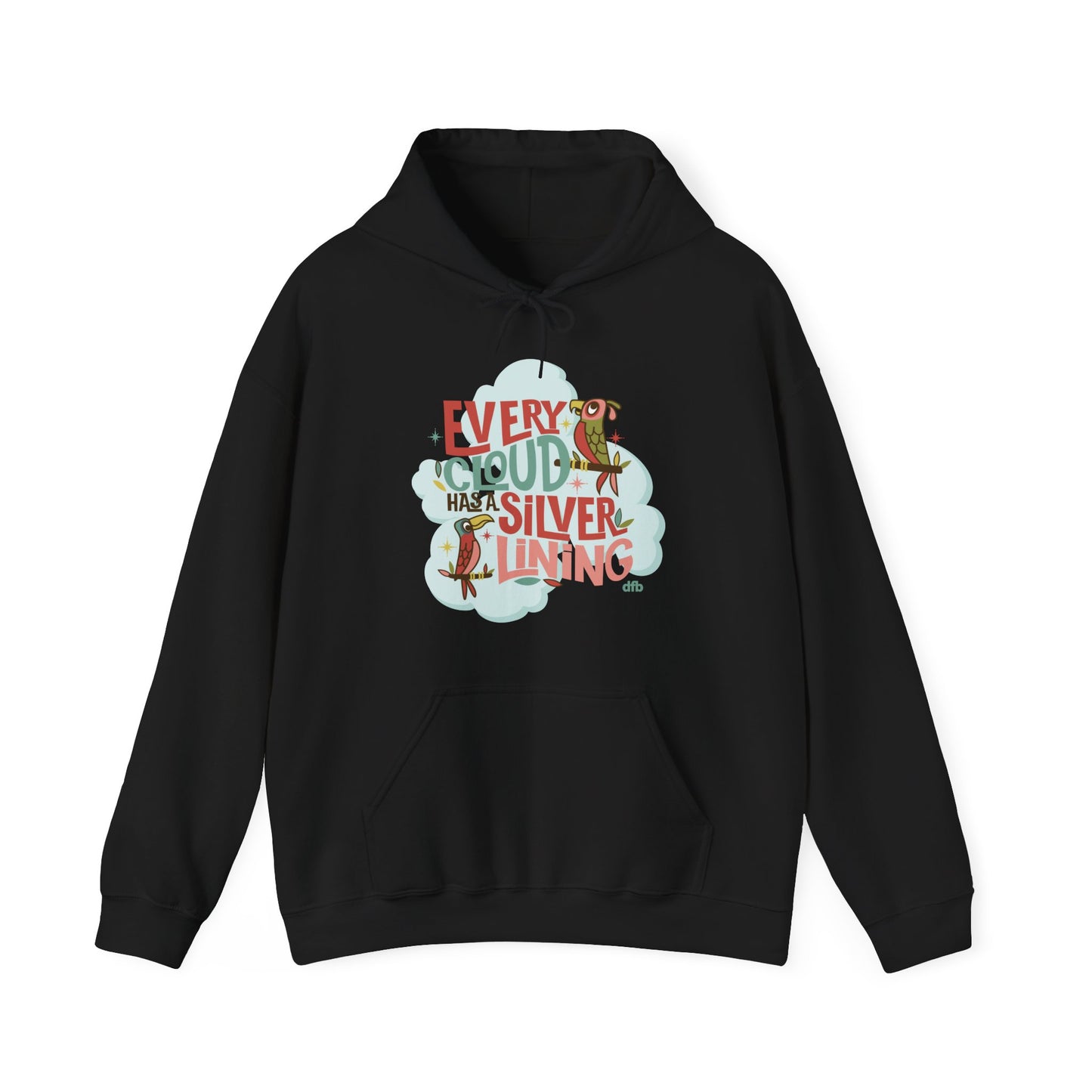 Every Cloud Has a Silver Lining - Adult Hoodie Sweatshirt