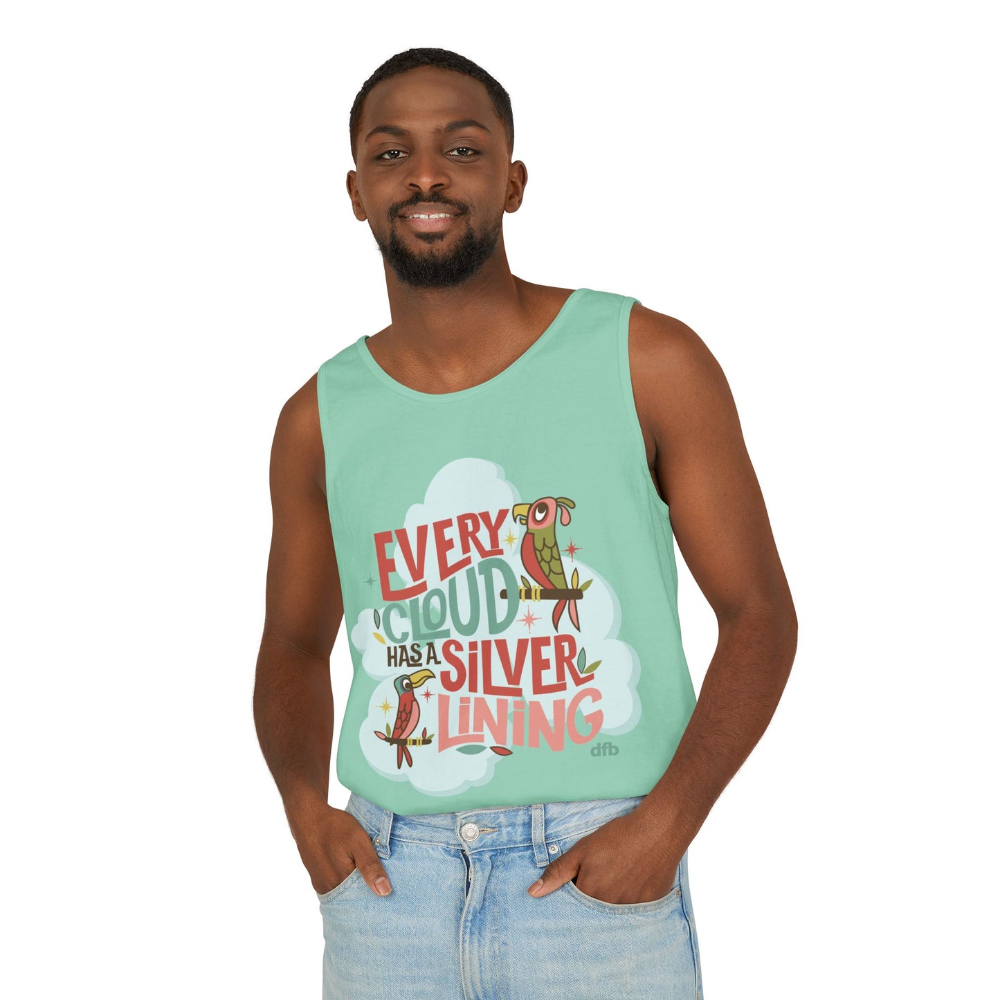 Every Cloud Has a Silver Lining - Unisex Garment-Dyed Tank Top