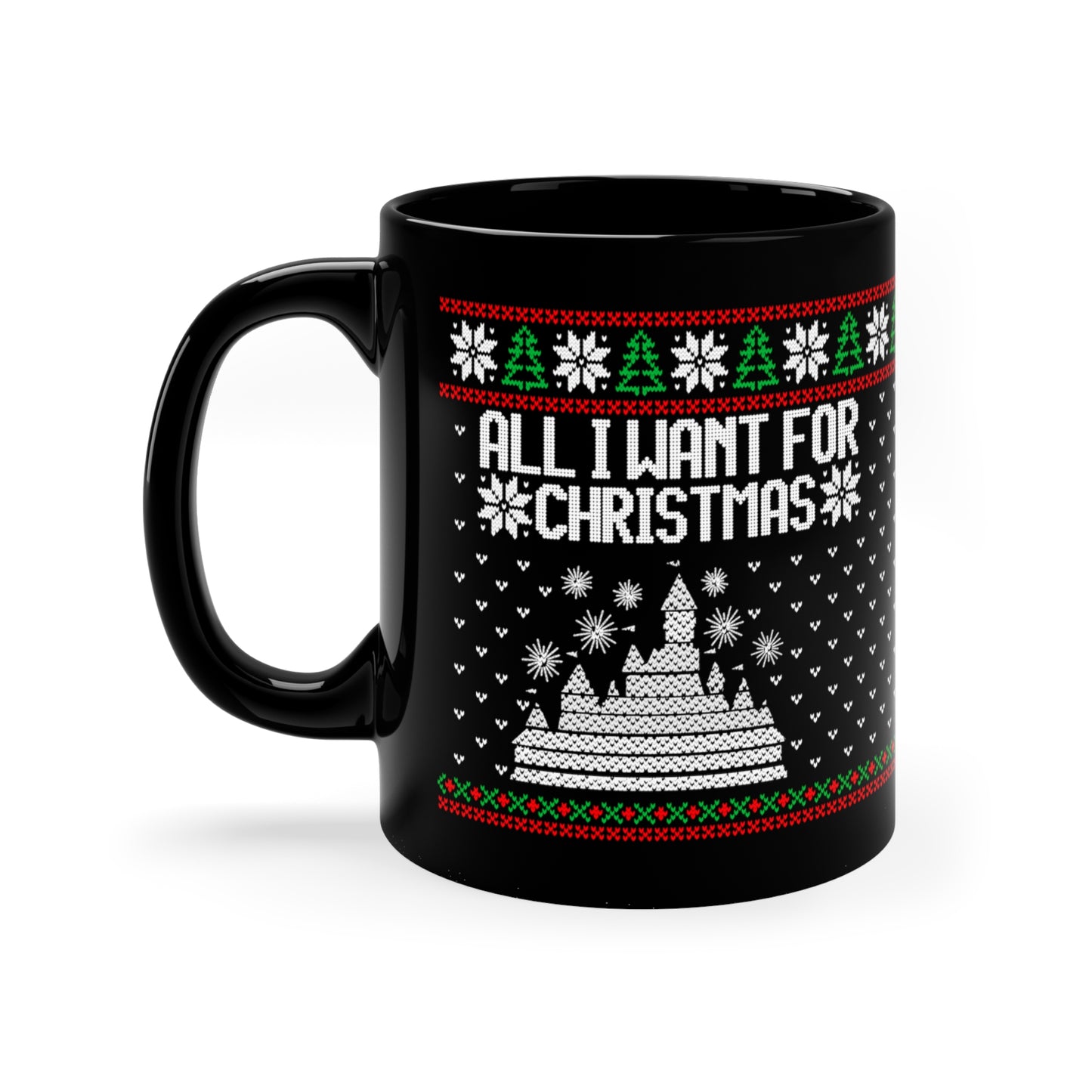 All I Want for Christmas Disneyland Ugly Sweater Black Mug