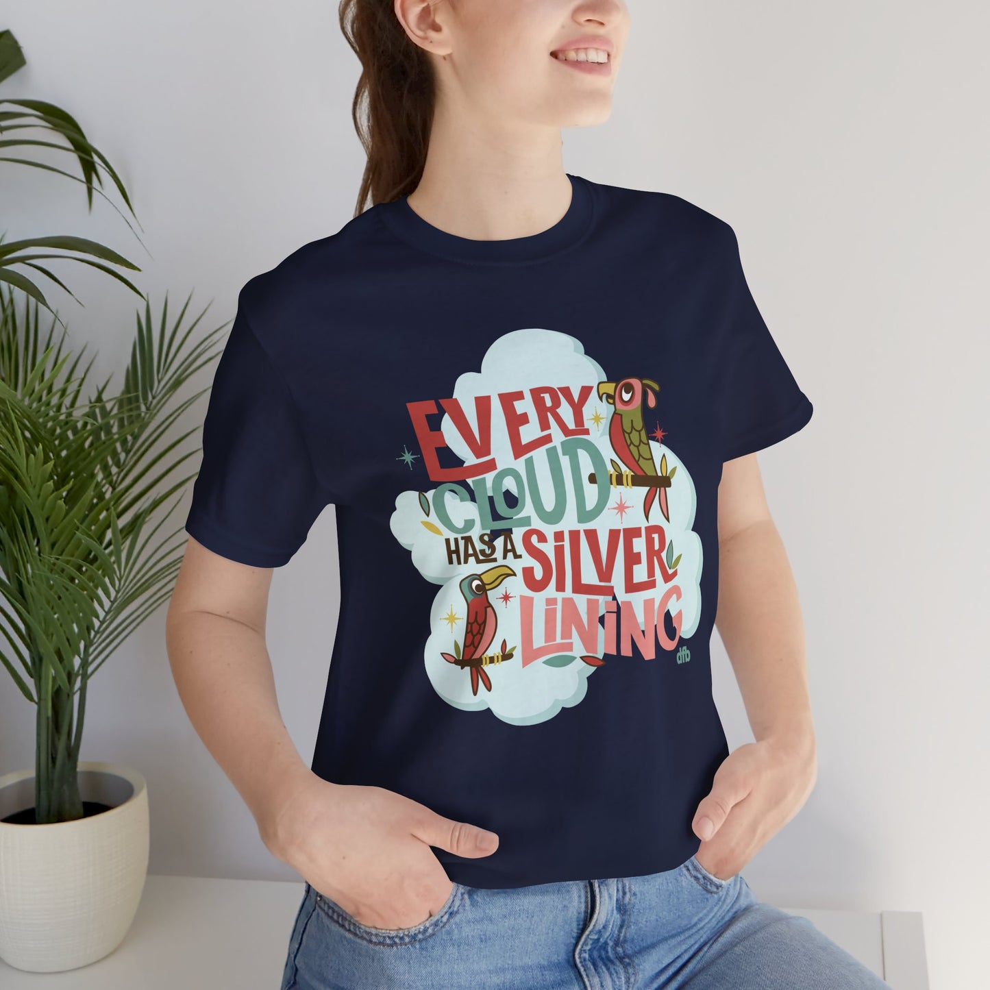 Every Cloud Has A Silver Lining - Adult Tee Shirt