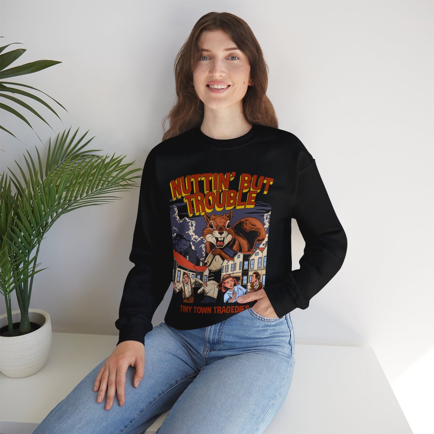 Nuttin But Trouble, Tiny Town Tragedies - Adult Crewneck Sweatshirt