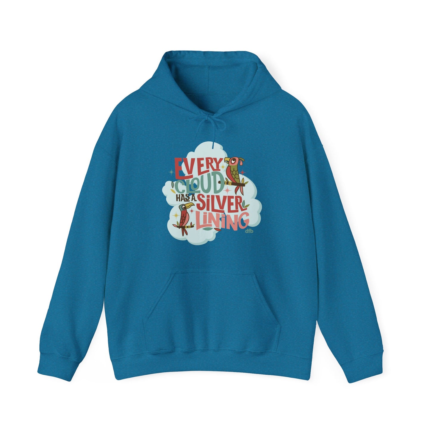 Every Cloud Has a Silver Lining - Adult Hoodie Sweatshirt