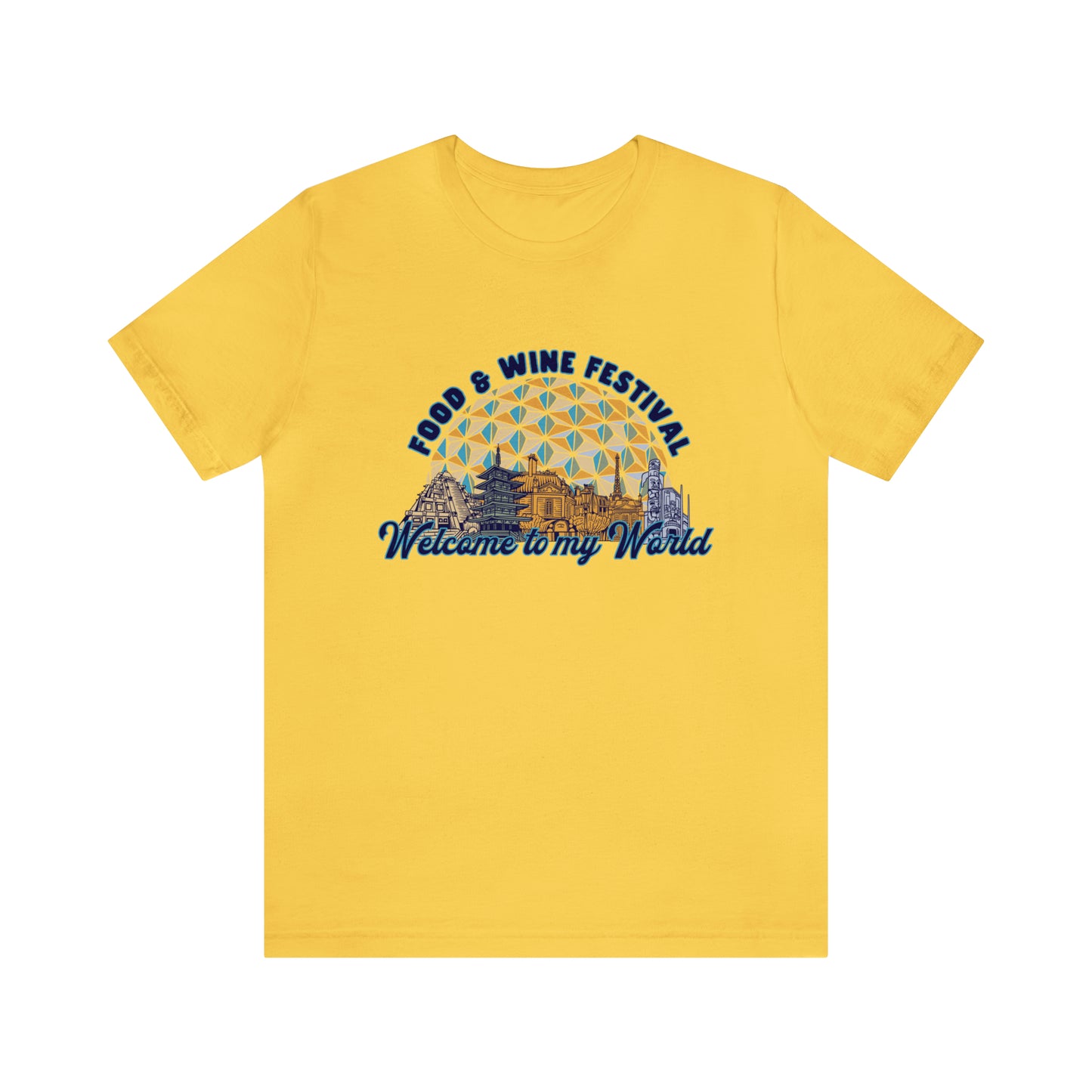 Welcome to my World EPCOT Food & Wine Festival - Adult Unisex