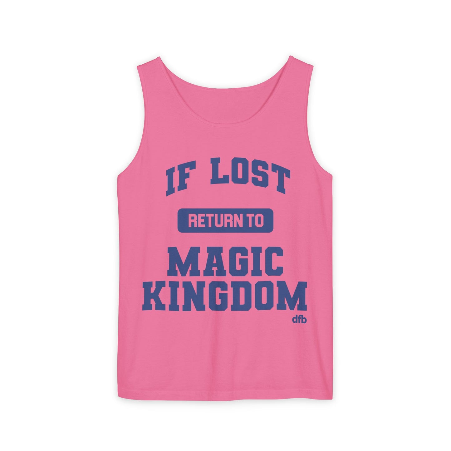 If Lost, Return to the Parks - Unisex Garment-Dyed Tank Top
