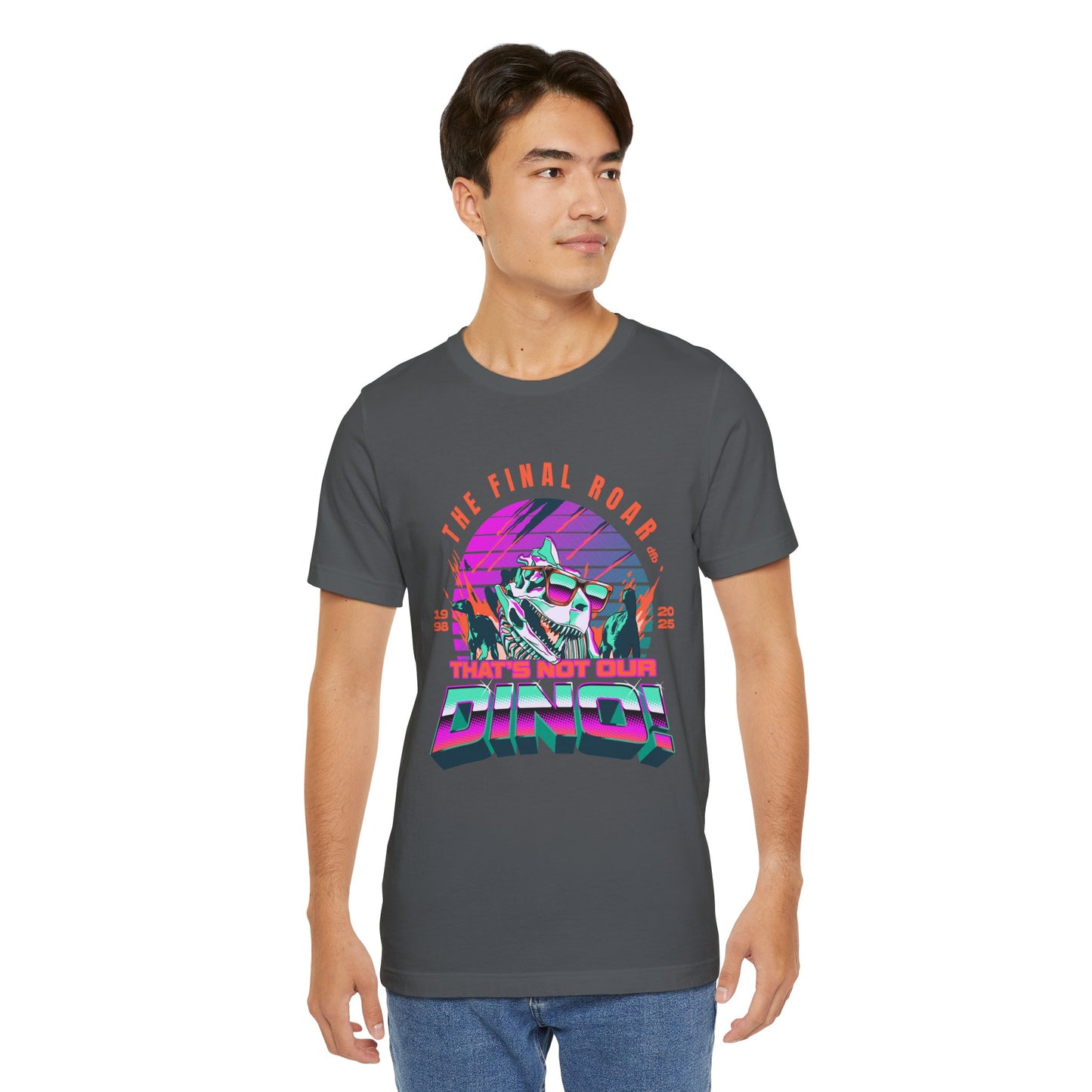 LIMITED EDITION - The Final Roar- DINOSAUR - Adult Tee Shirt