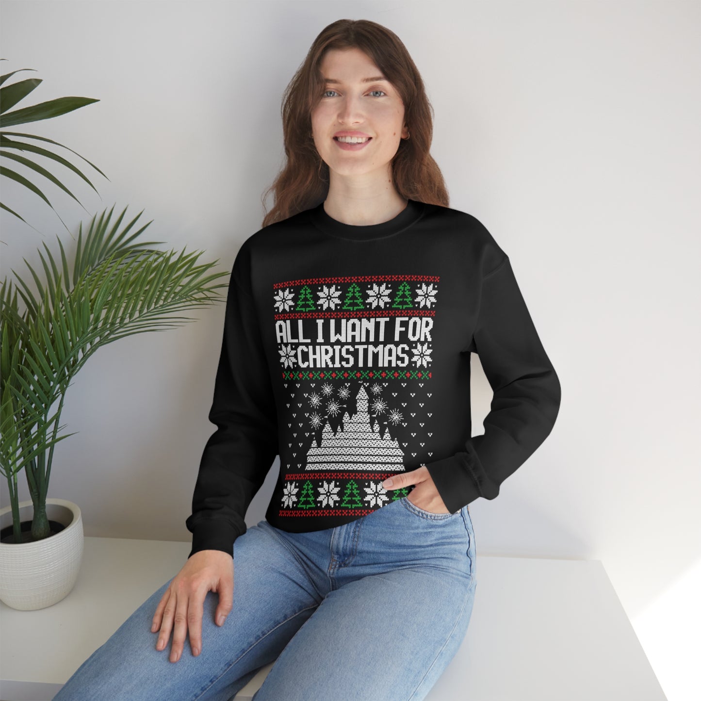 Disneyland Ugly Sweater All I Want for Christmas - Adult Crewneck Sweatshirt