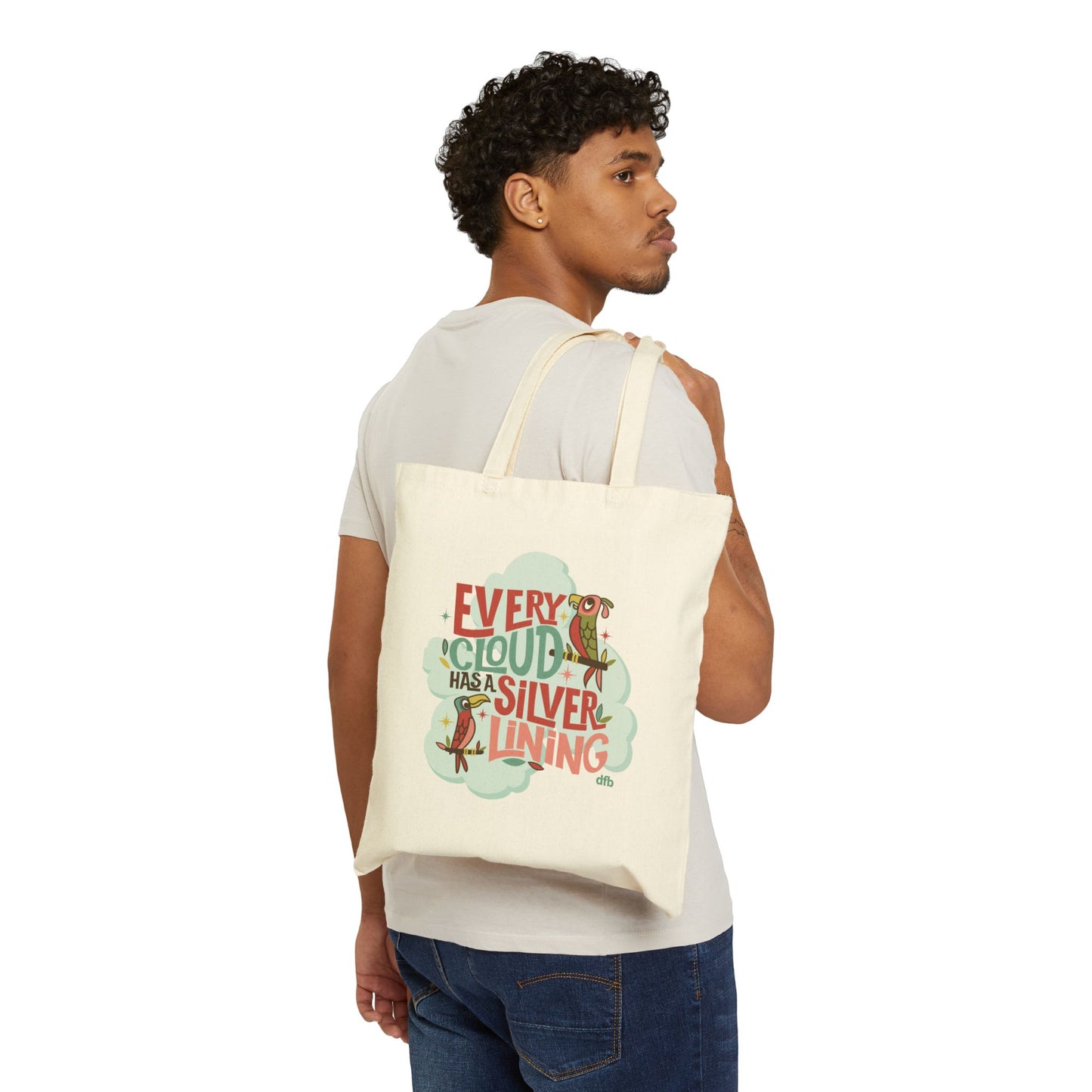 Every Cloud Has a Silver Lining - Cotton Canvas Tote Bag