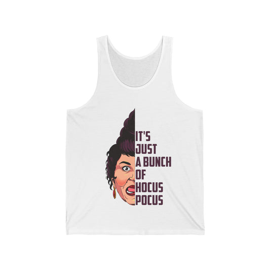 It's Just a Bunch of Hocus Pocus Mary Sanderson Sisters Unisex Tank Top