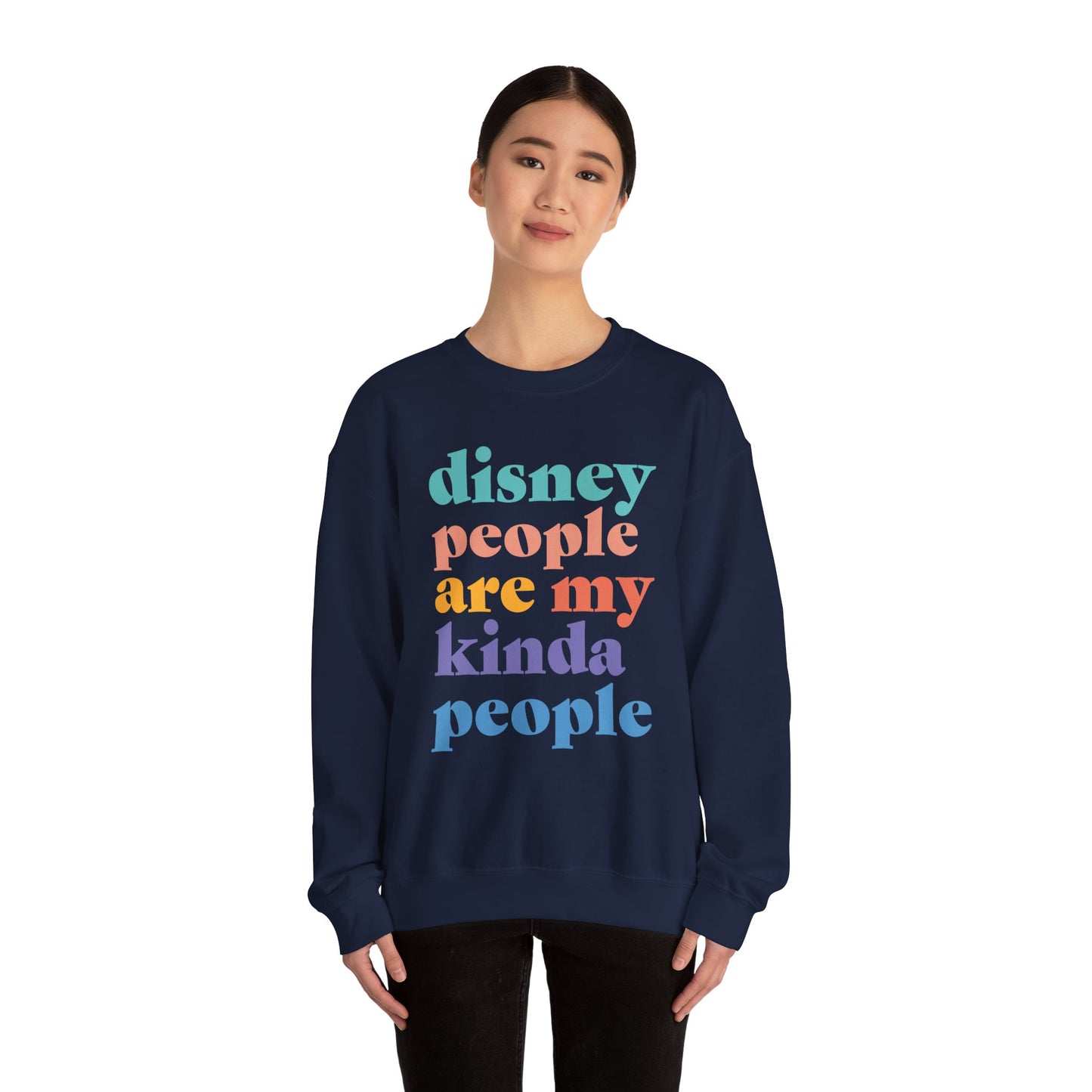 Disney People Are My Kinda People - Adult Crewneck Sweatshirt