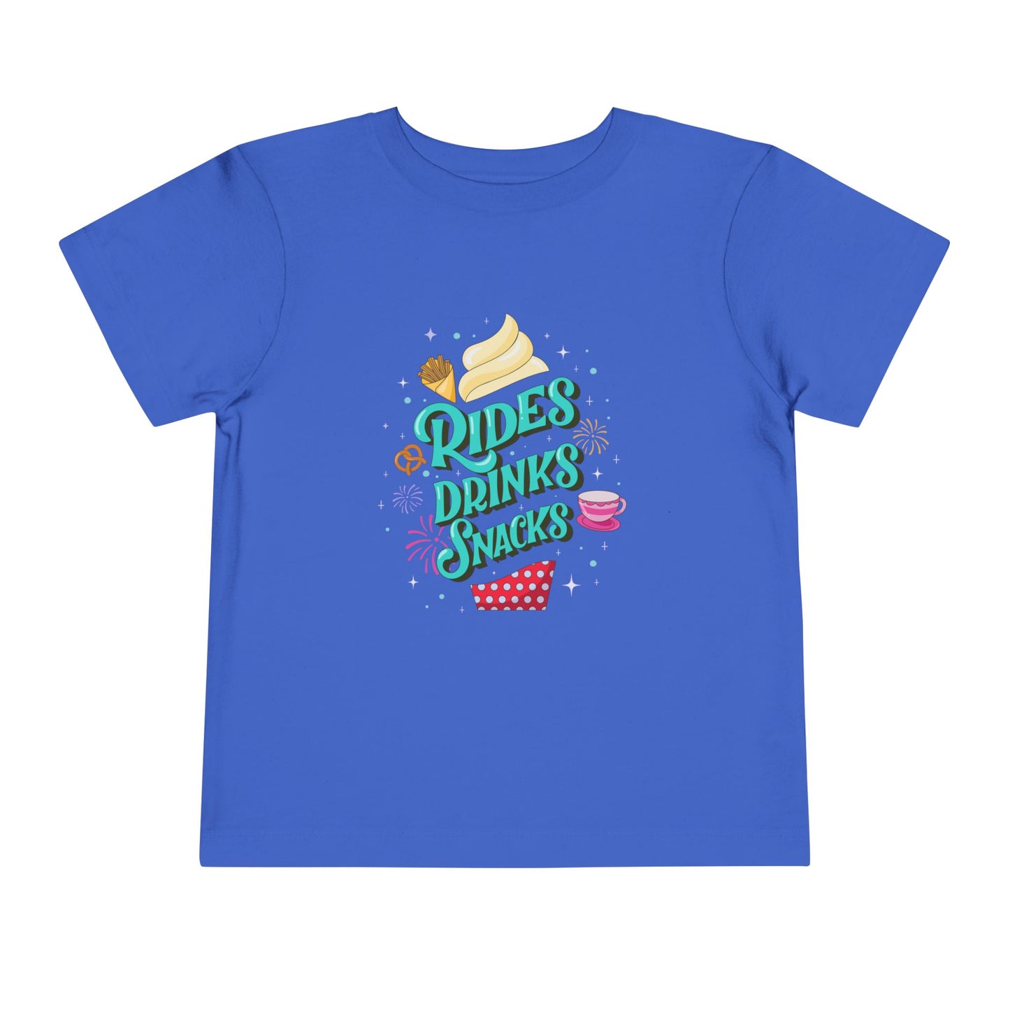 Rides, Drinks, Snacks - Toddler T-shirt