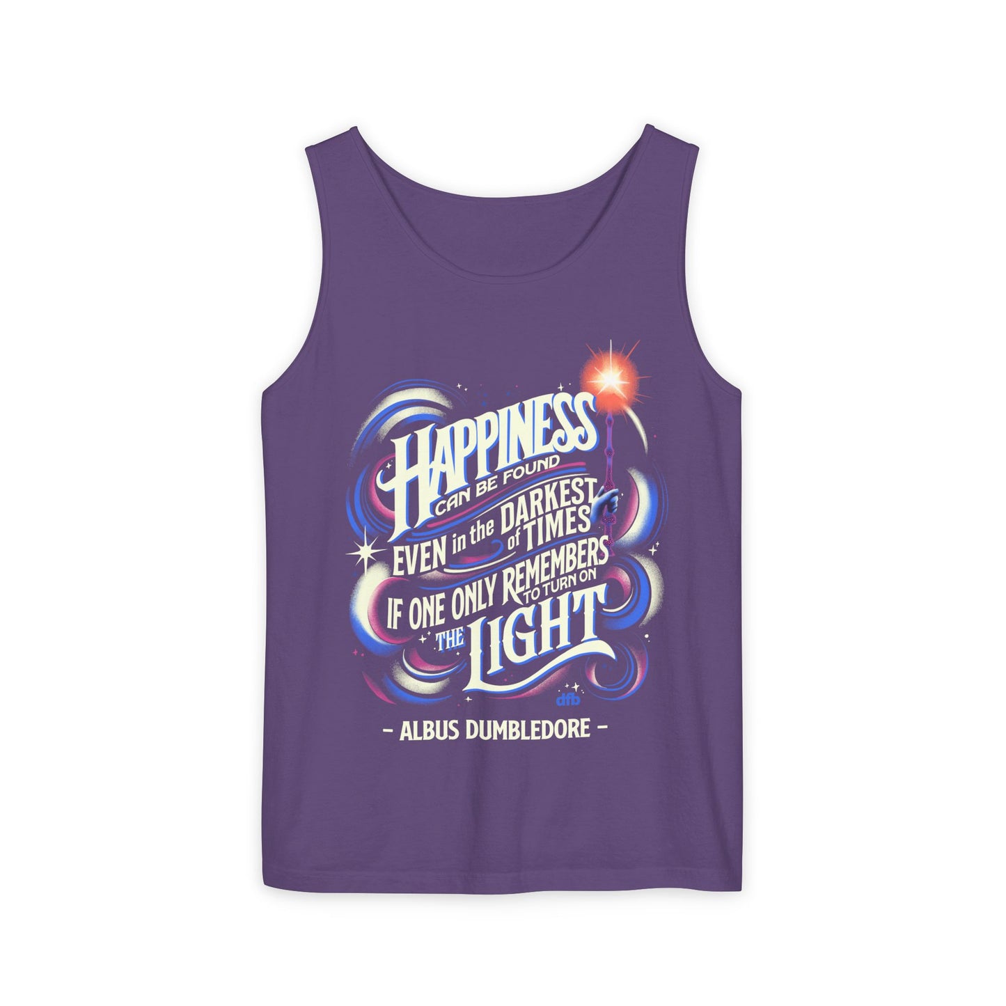 Dumbledore Quote - Unisex Garment-Dyed Tank Top
