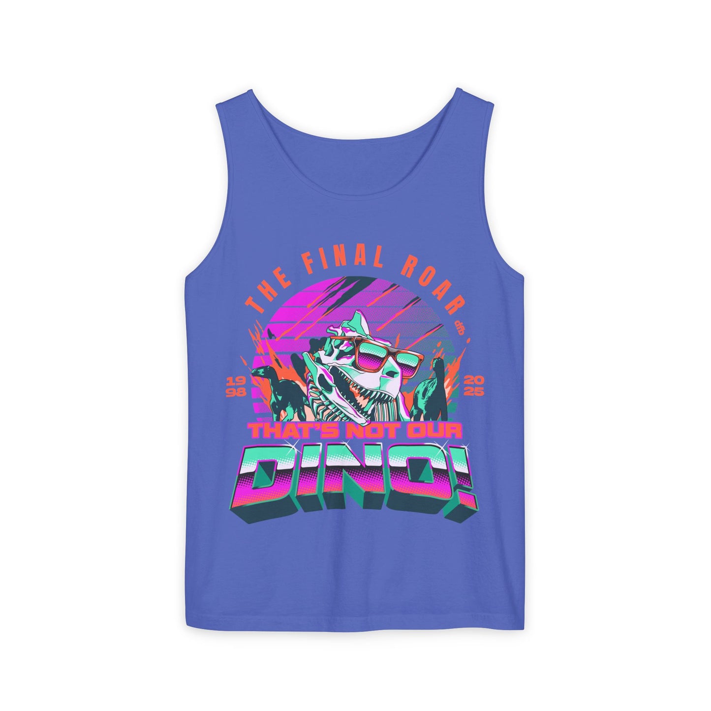 LIMITED EDITION - The Final Roar - DINOSAUR - Unisex Garment-Dyed Tank Top