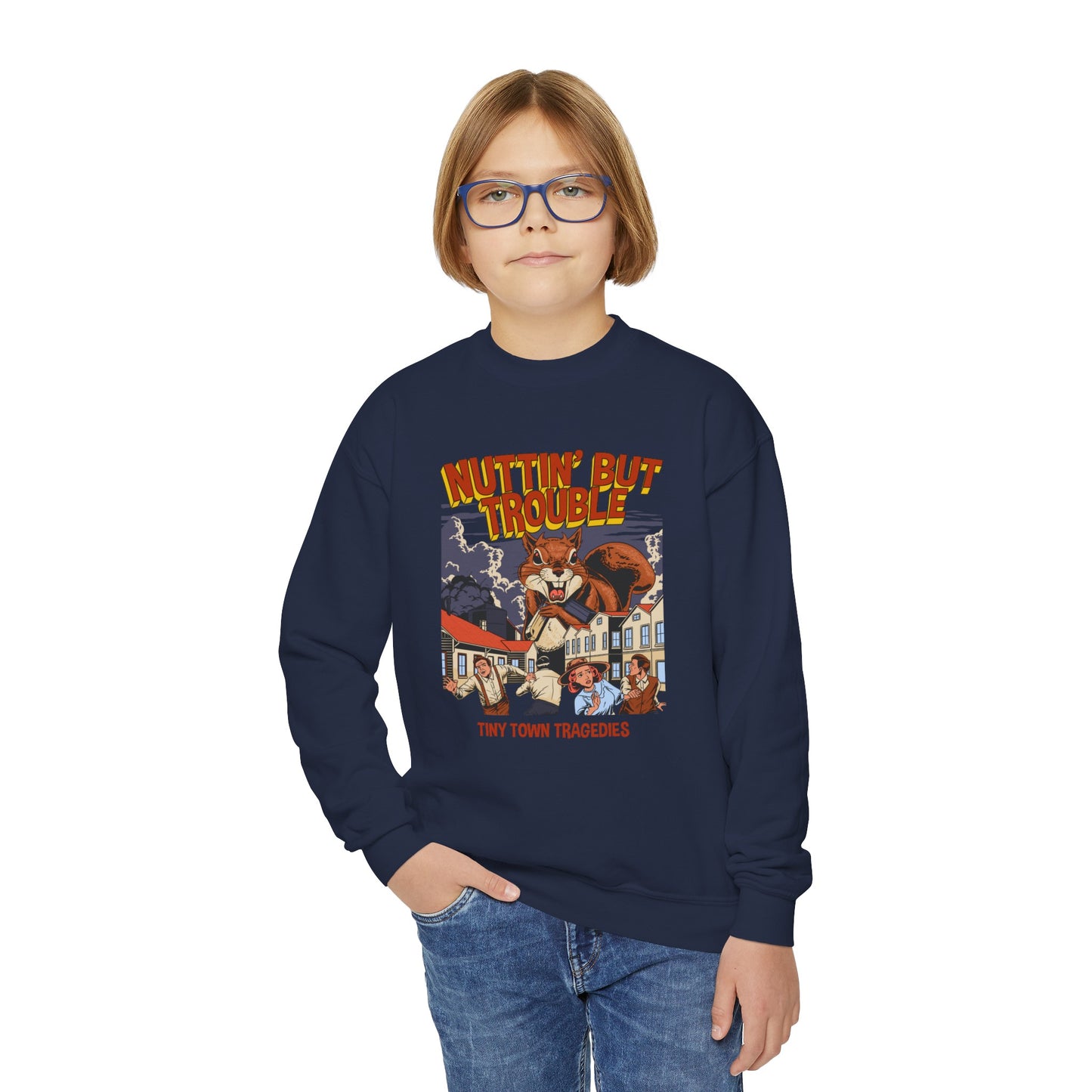 Nuttin But Trouble, Tiny Town Tragedies - Youth Crewneck Sweatshirt