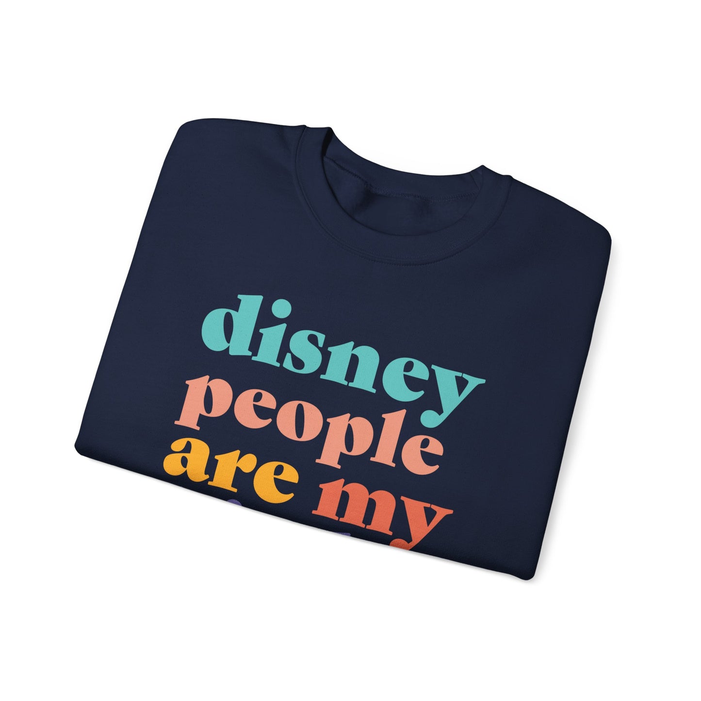 Disney People Are My Kinda People - Adult Crewneck Sweatshirt