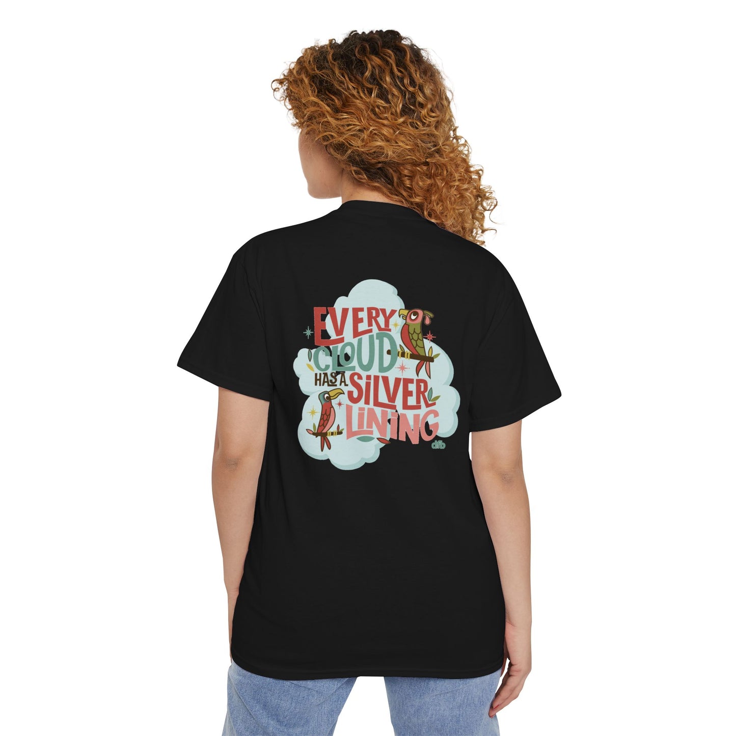 Every Cloud Has a Silver Lining - Front & Back - Unisex Heavy Cotton Pocket Tee