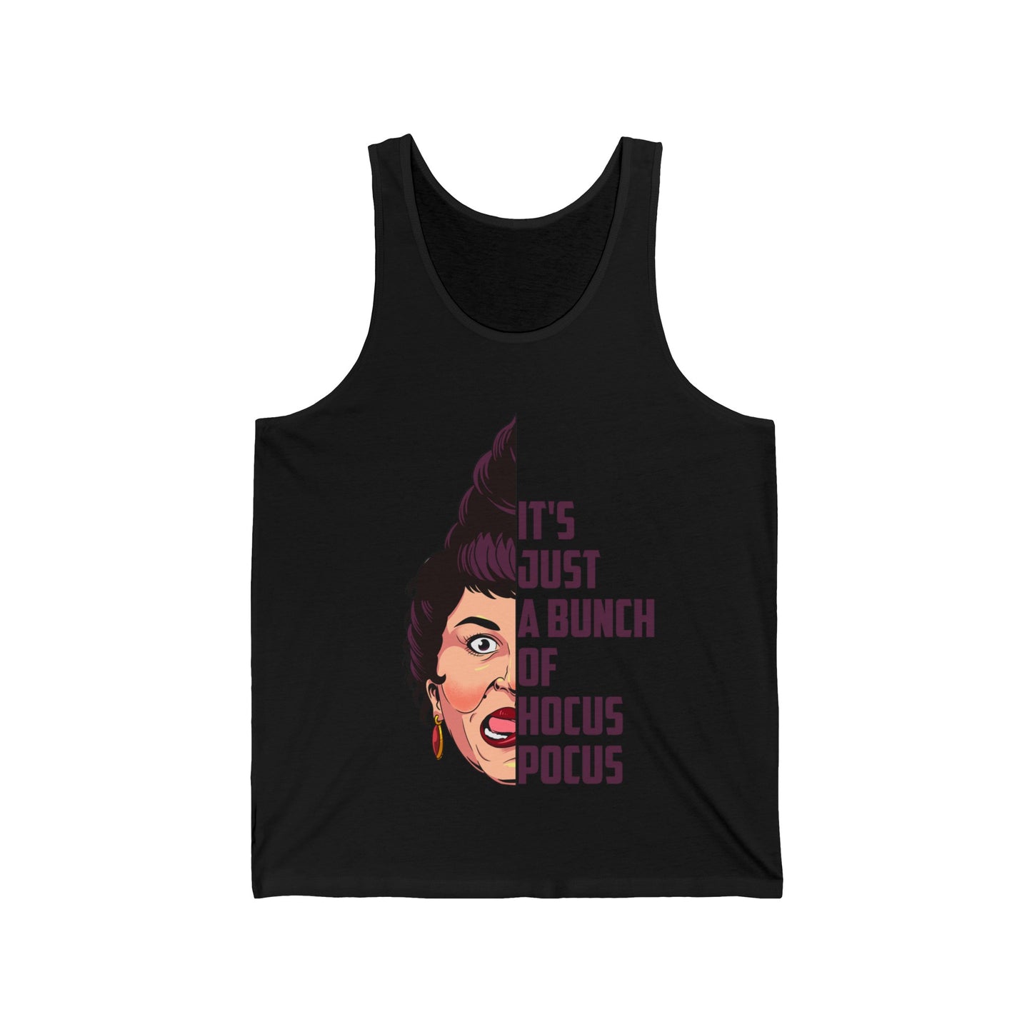 It's Just a Bunch of Hocus Pocus Mary Sanderson Sisters Unisex Tank Top