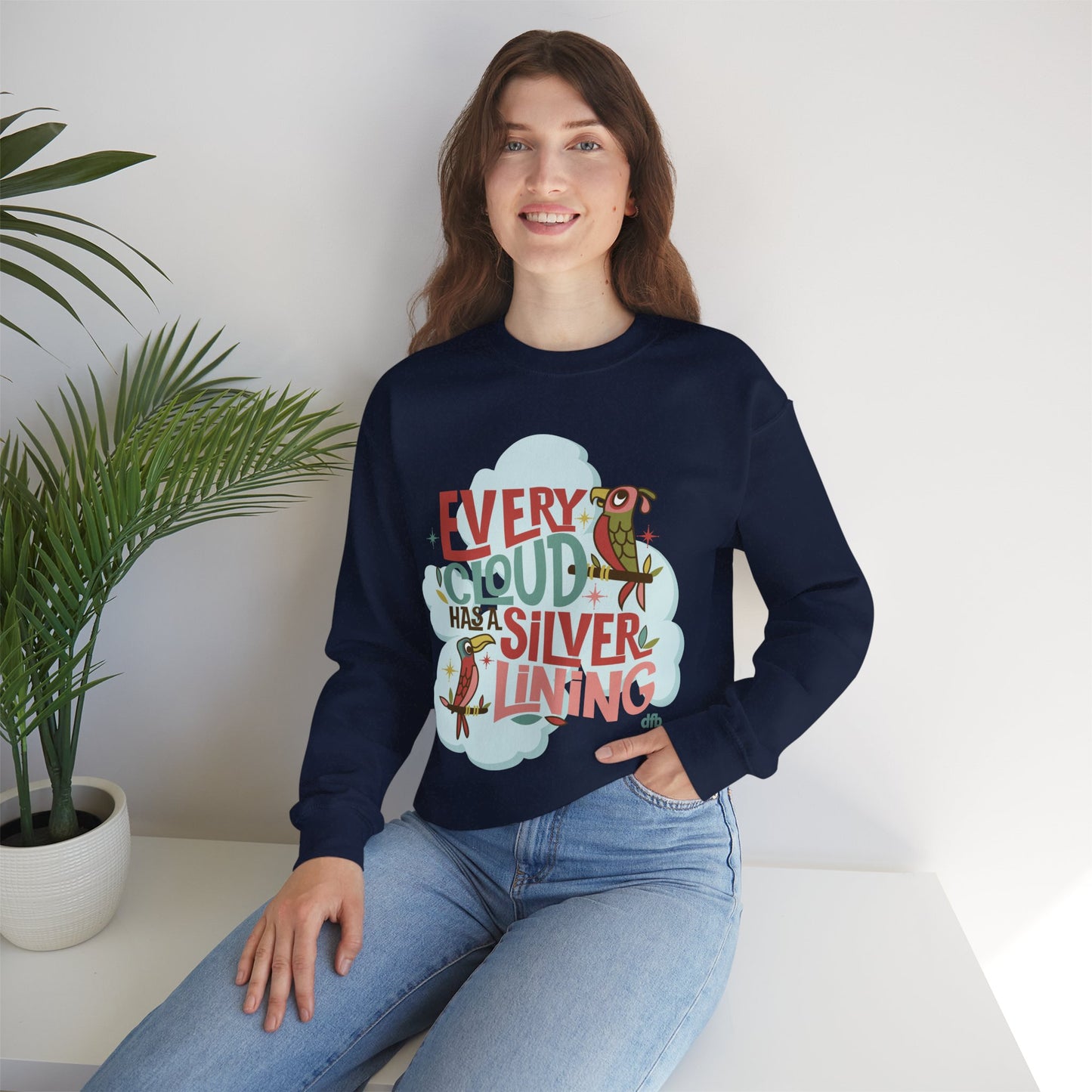 Every Cloud Has a Silver Lining - Adult Sweatshirt