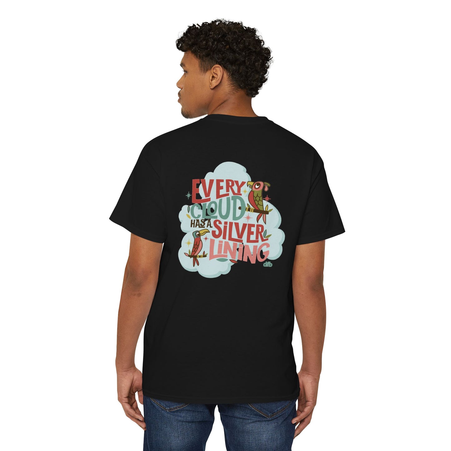 Every Cloud Has a Silver Lining - Front & Back - Unisex Heavy Cotton Pocket Tee