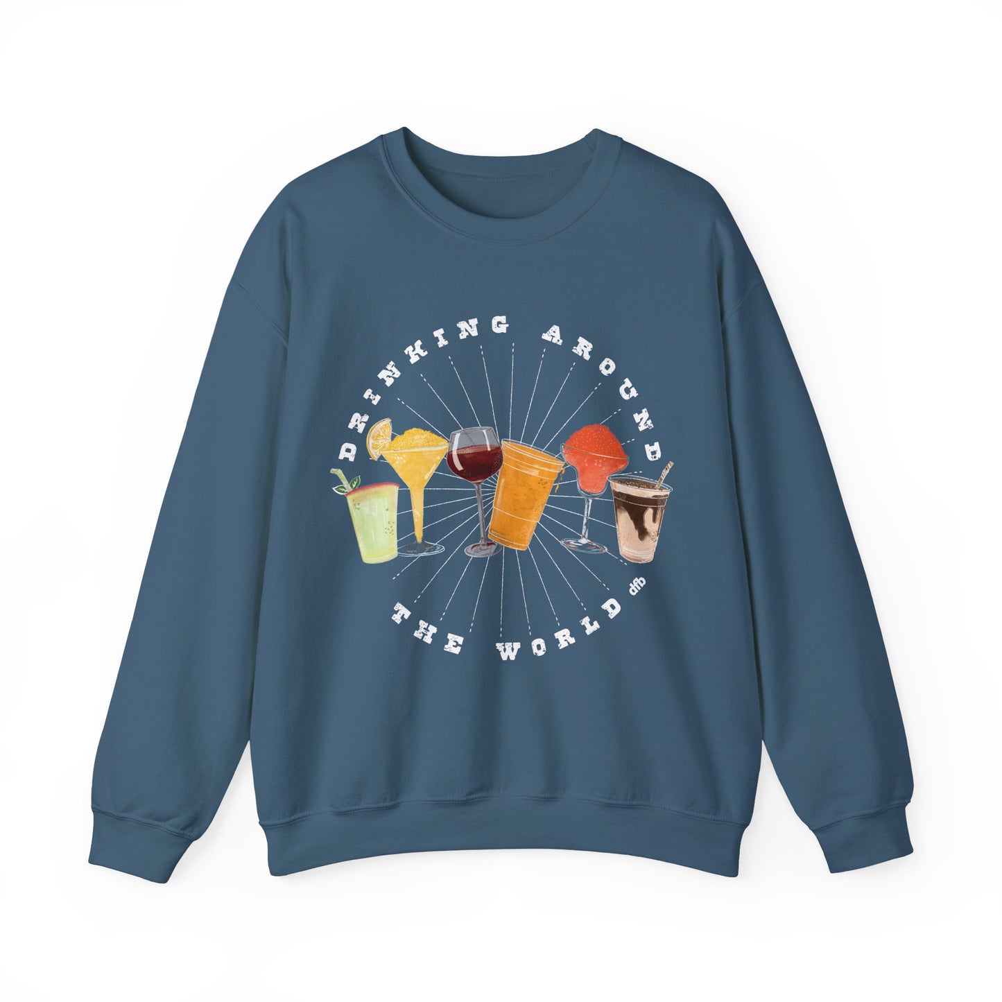Drinking Around the World - Adult Sweatshirt