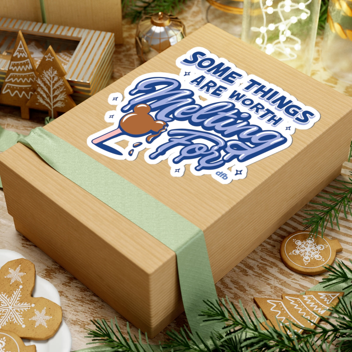 Some Things Are Worth Melting For - Kiss-Cut Stickers