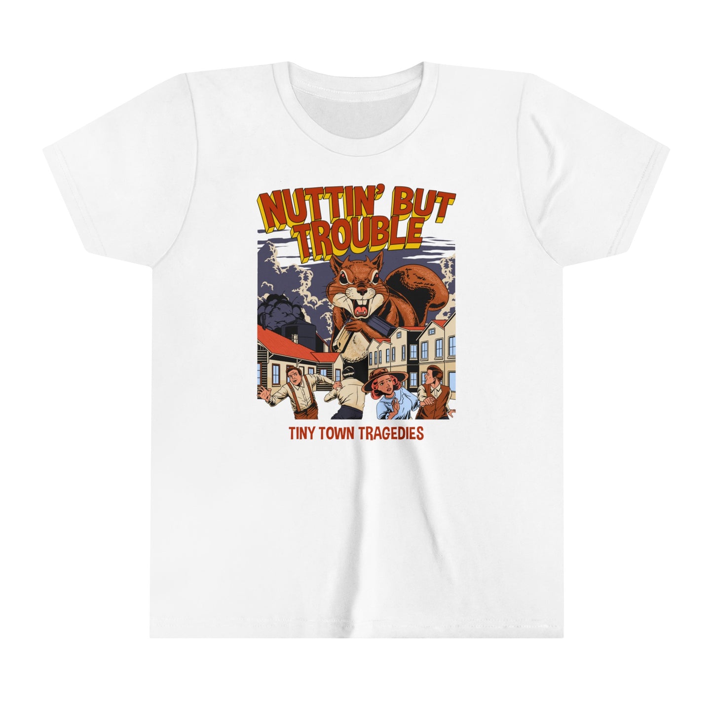 Nuttin But Trouble, Tiny Town Tragedies - Kid's Short Sleeve Tee Shirt