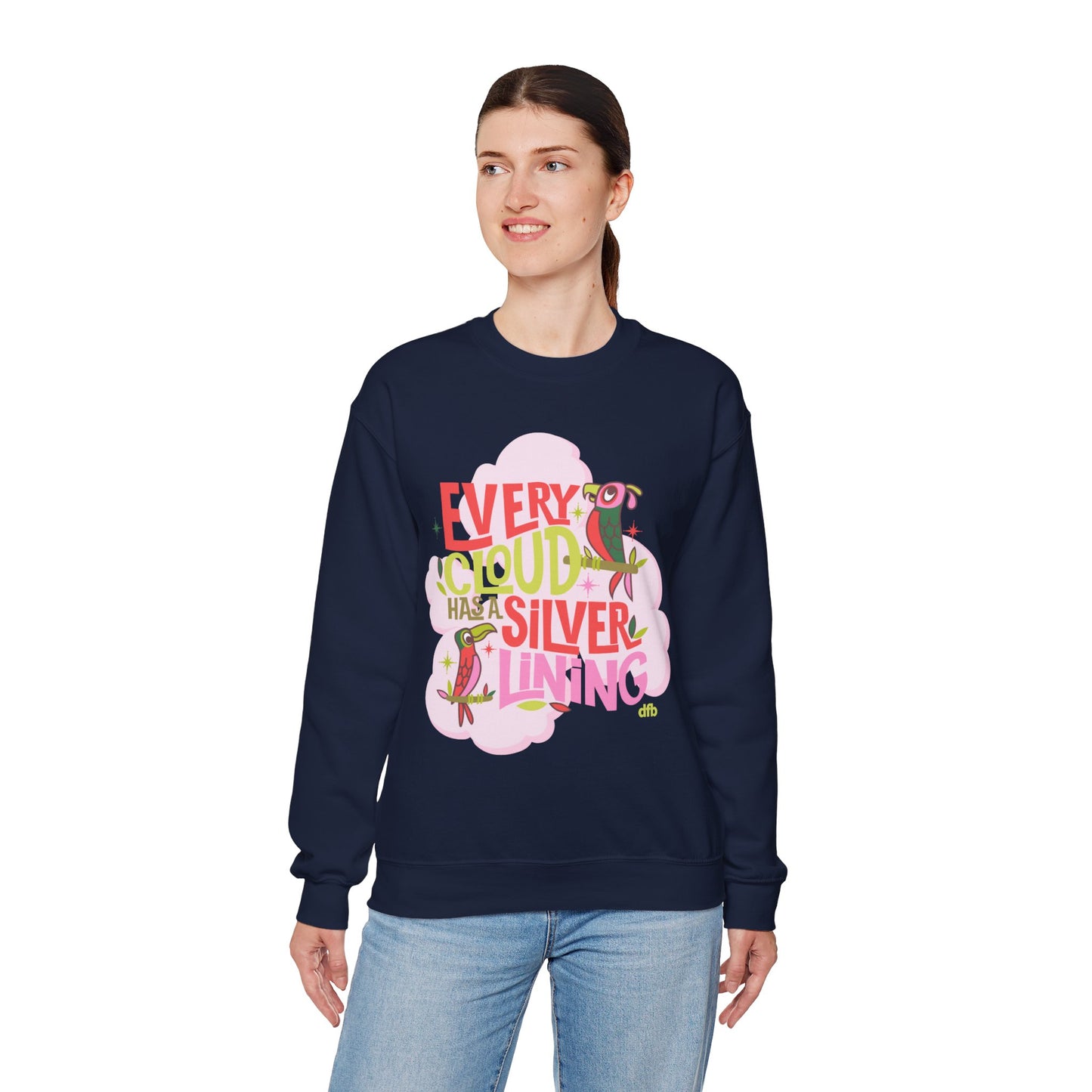 LIMITED EDITION Every Cloud Has a Silver Lining - Adult Crewneck Sweatshirt