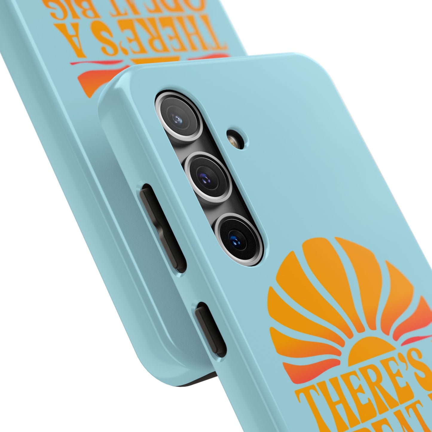 There's A Great Big Beautiful Tomorrow - Samsung Phone Case