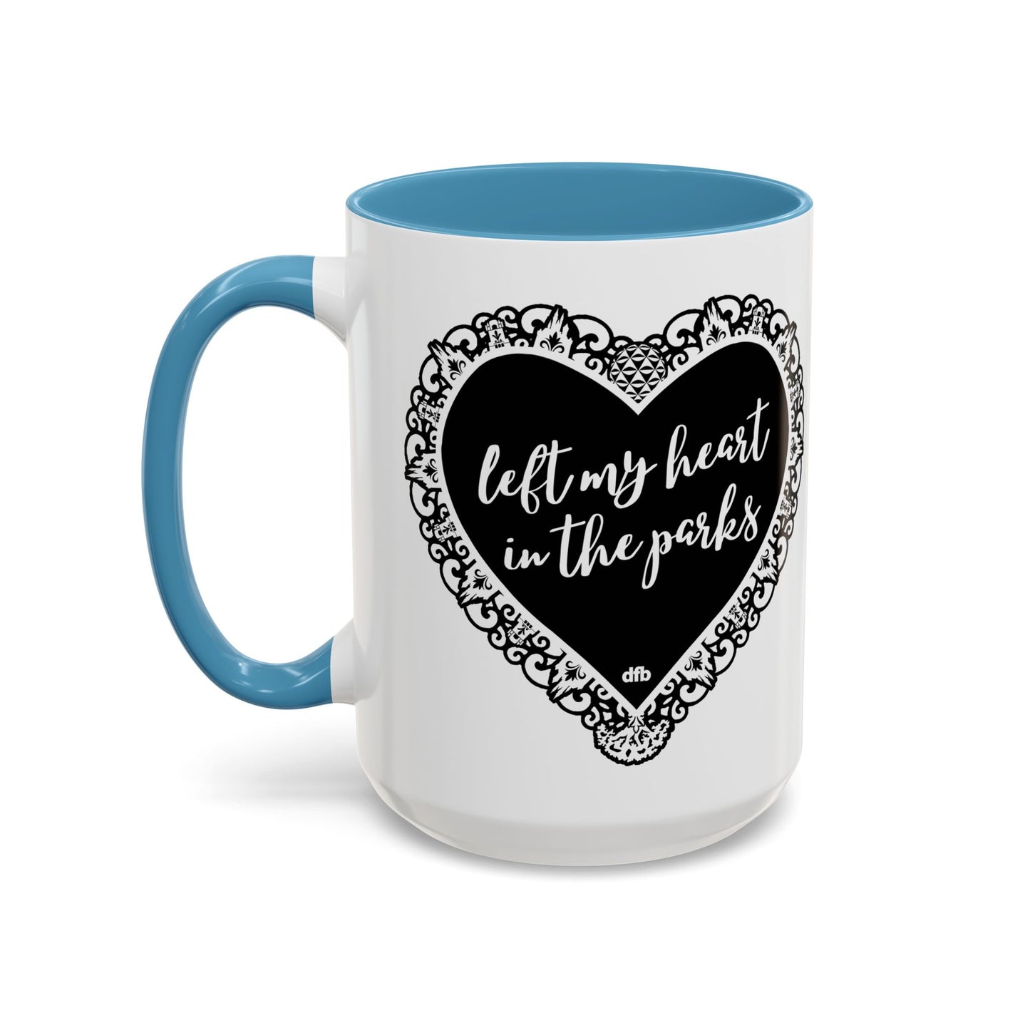 Left My Heart in the Parks - Mug, 11oz and 15oz