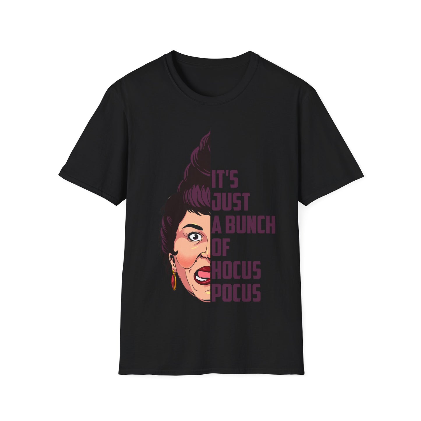 It's Just a Bunch of Hocus Pocus Mary Sanderson Sisters Shirt | Adult Unisex TShirt