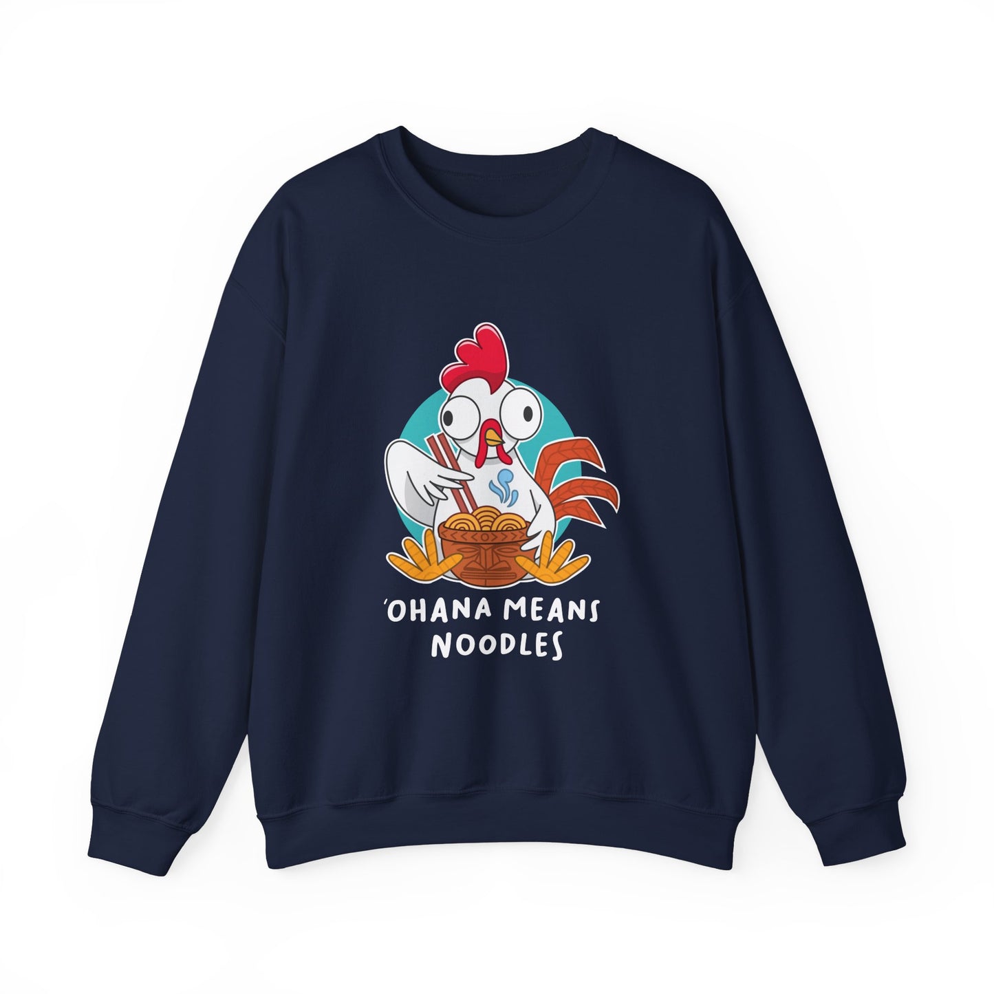 Ohana Means Noodles Sweatshirt