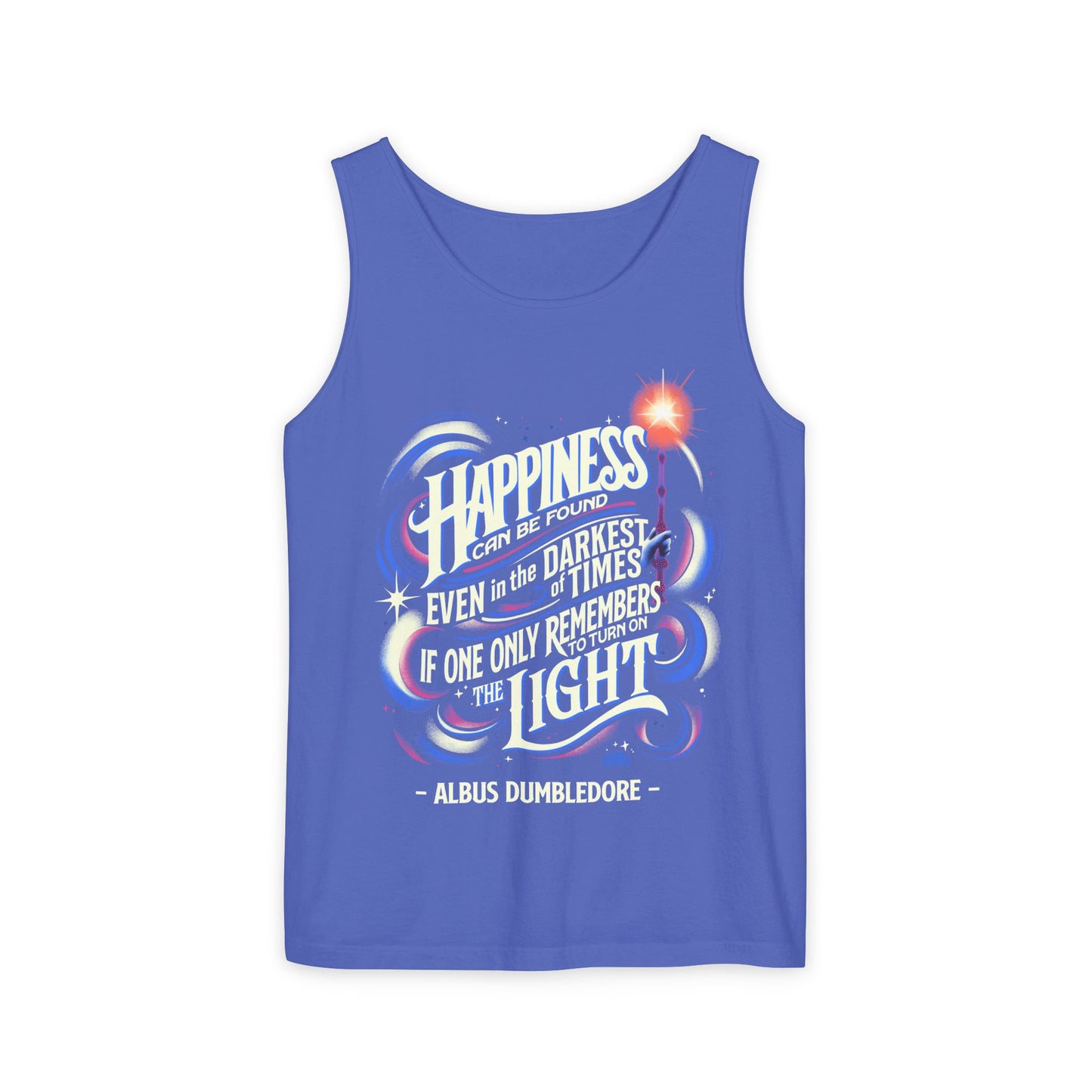 Dumbledore Quote - Unisex Garment-Dyed Tank Top