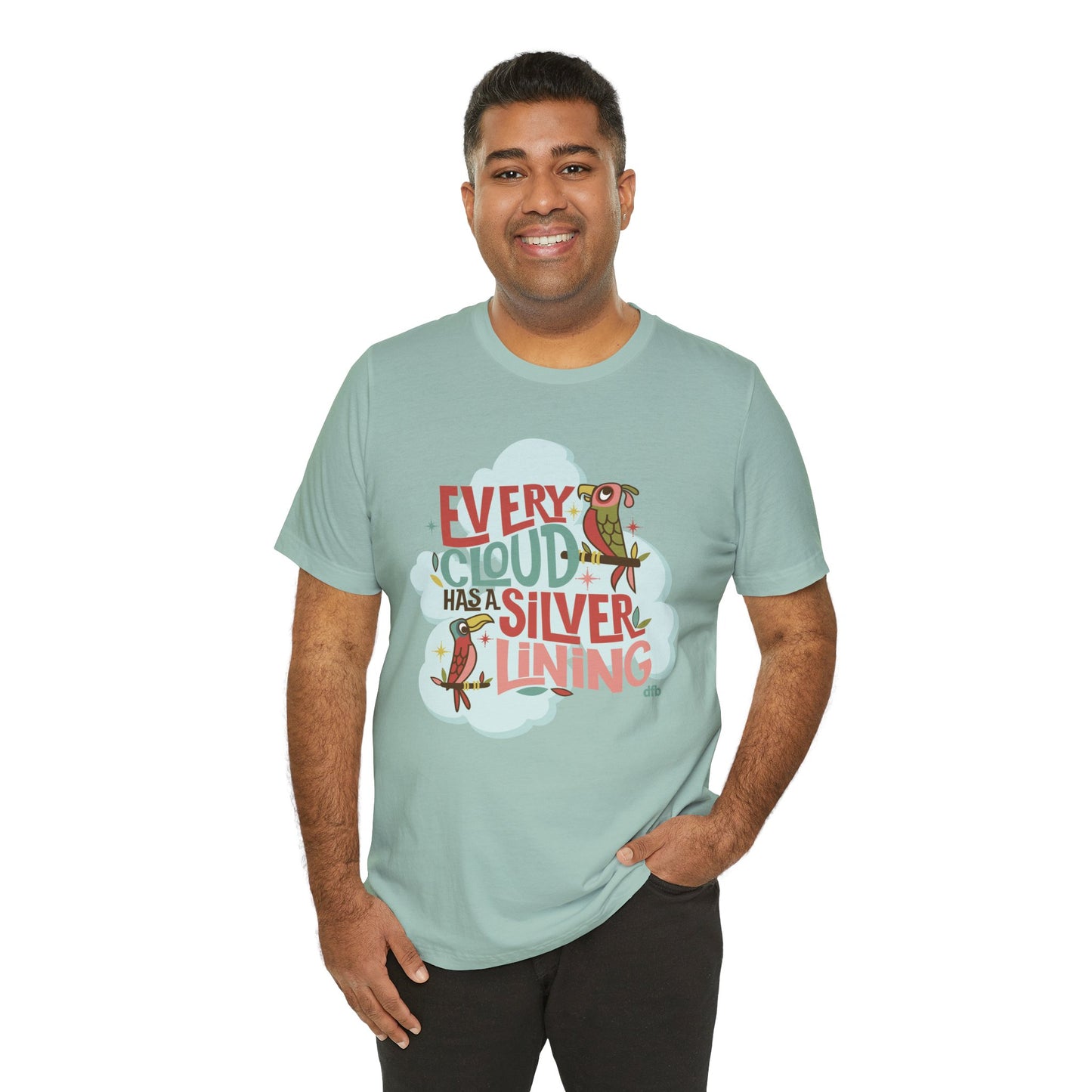 Every Cloud Has A Silver Lining - Adult Tee Shirt