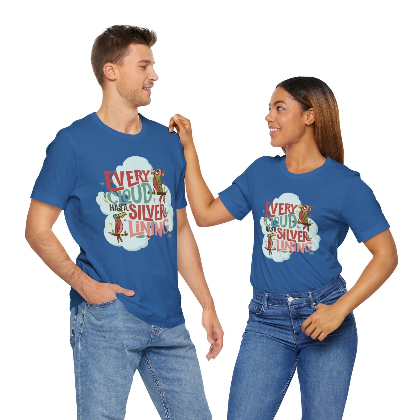Every Cloud Has A Silver Lining - Adult Tee Shirt
