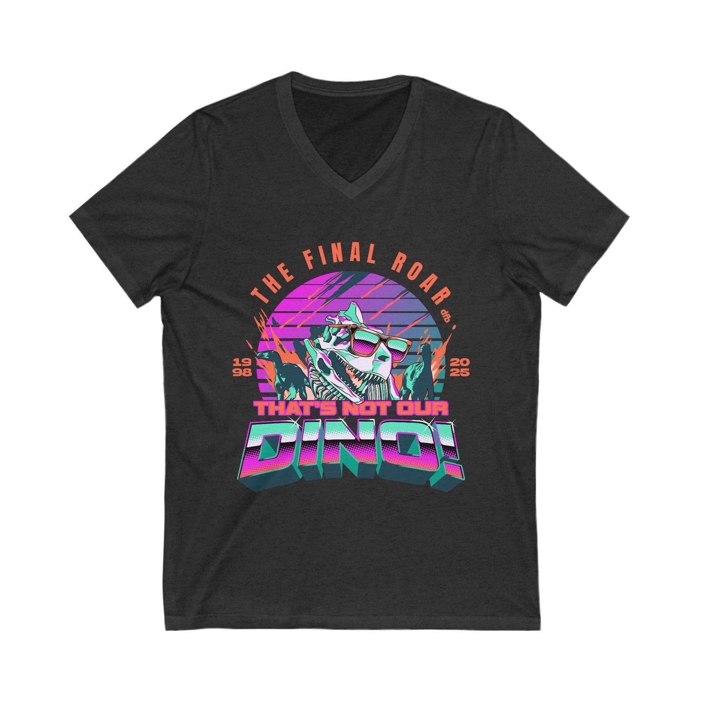 LIMITED EDITION - The Final Roar - DINOSAUR - Short Sleeve V-Neck Tee