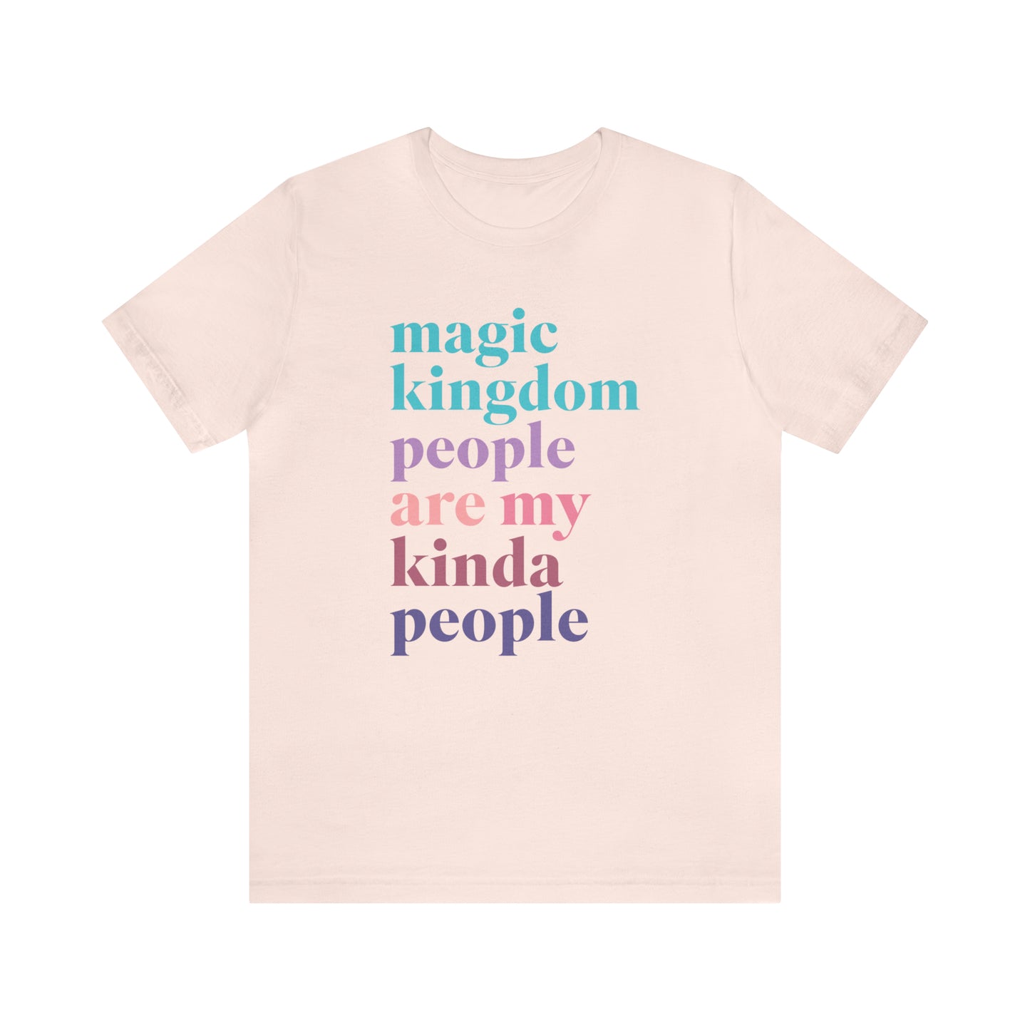 Disney People Are My Kinda People - Adult Unisex Tshirt