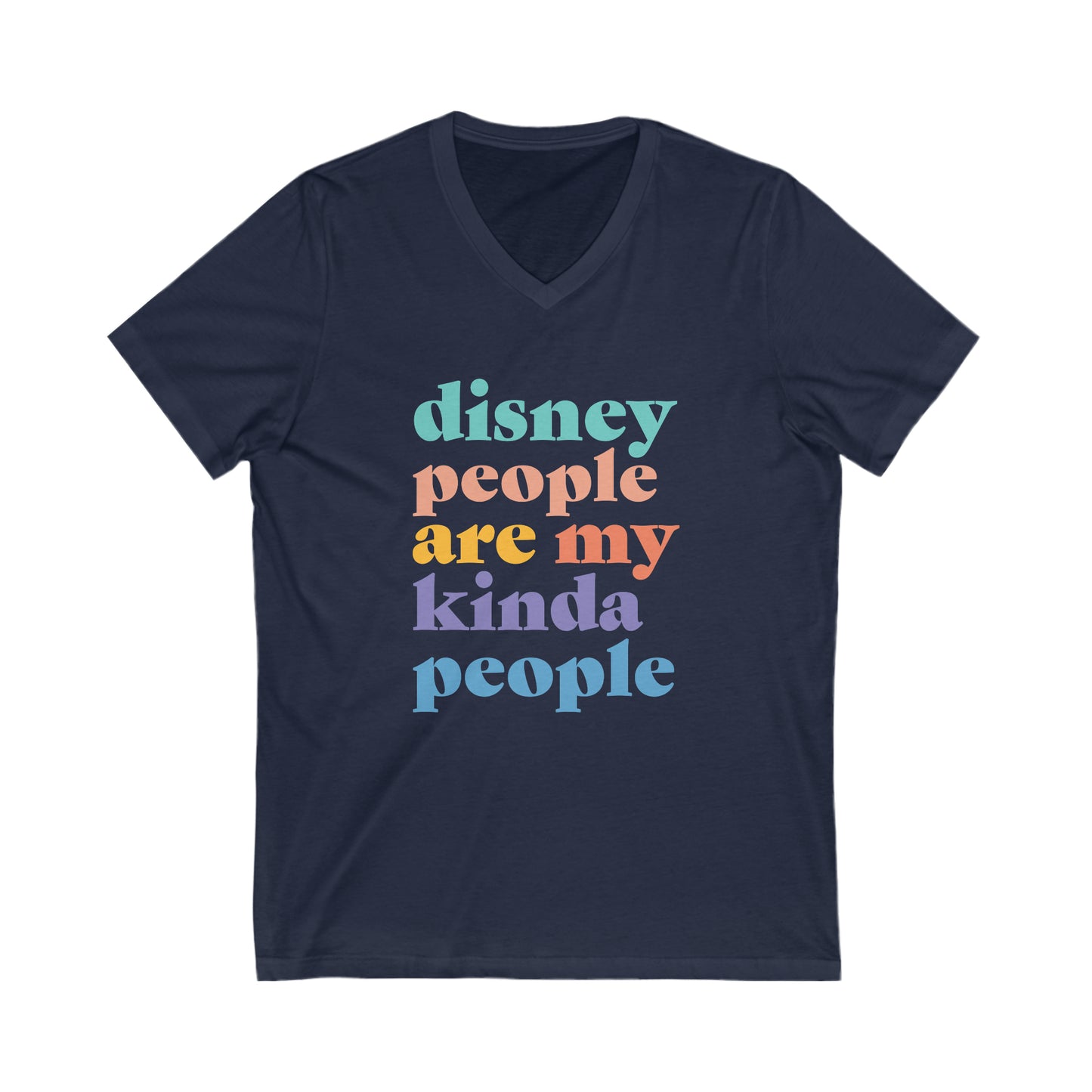 Disney People Are My Kinda People -  Unisex Short Sleeve V-Neck Tee