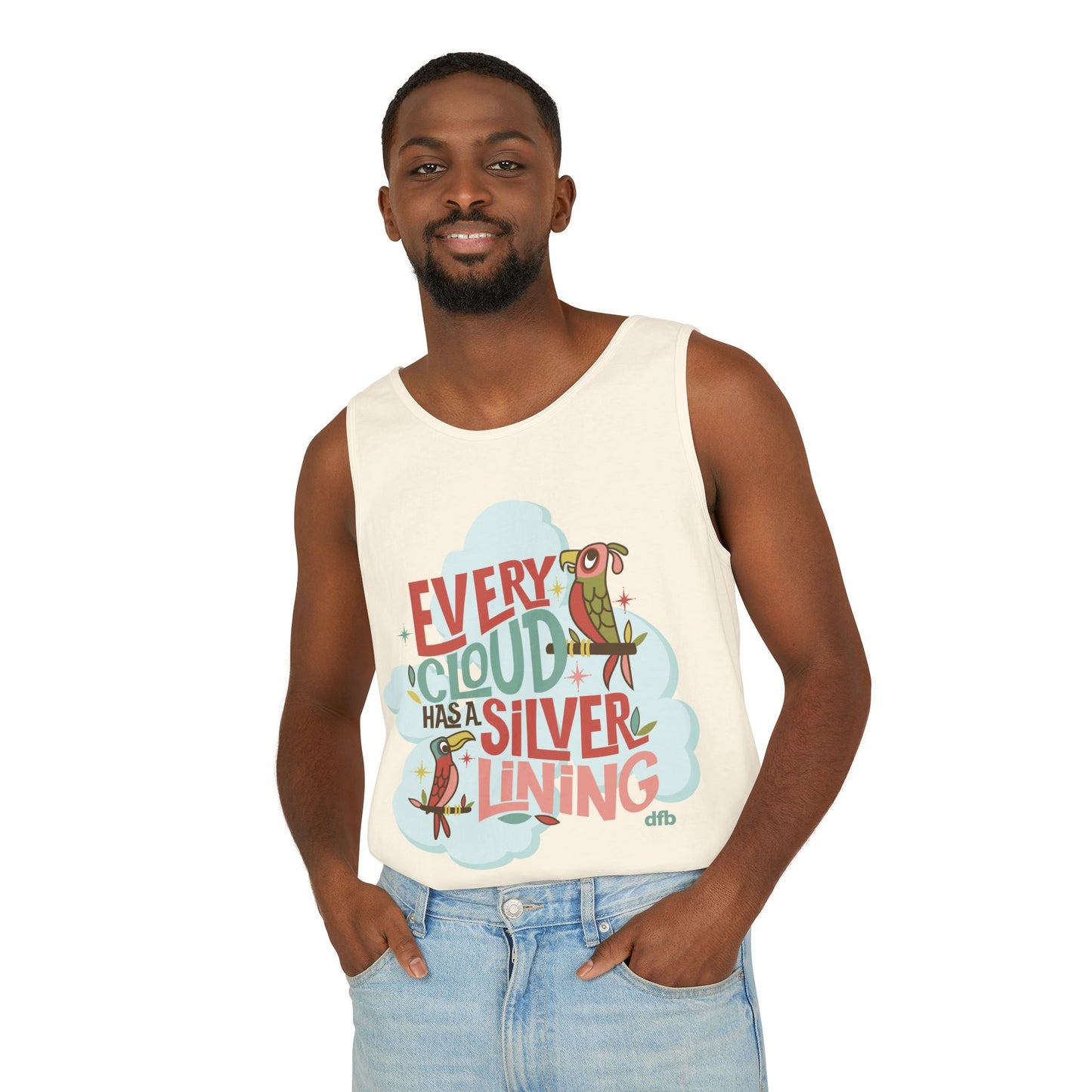 Every Cloud Has a Silver Lining - Unisex Garment-Dyed Tank Top