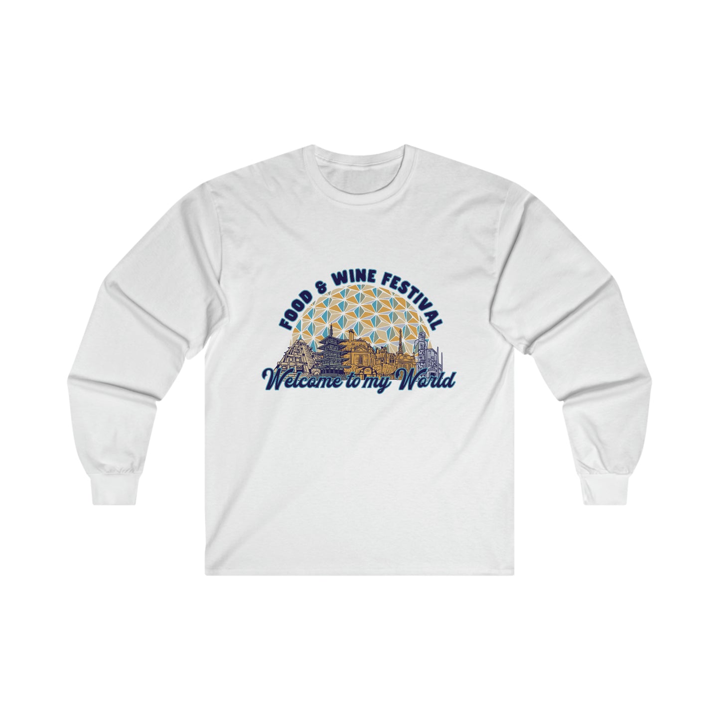 Welcome to my World EPCOT Food & Wine Festival Long Sleeve Shirt | Adult Unisex