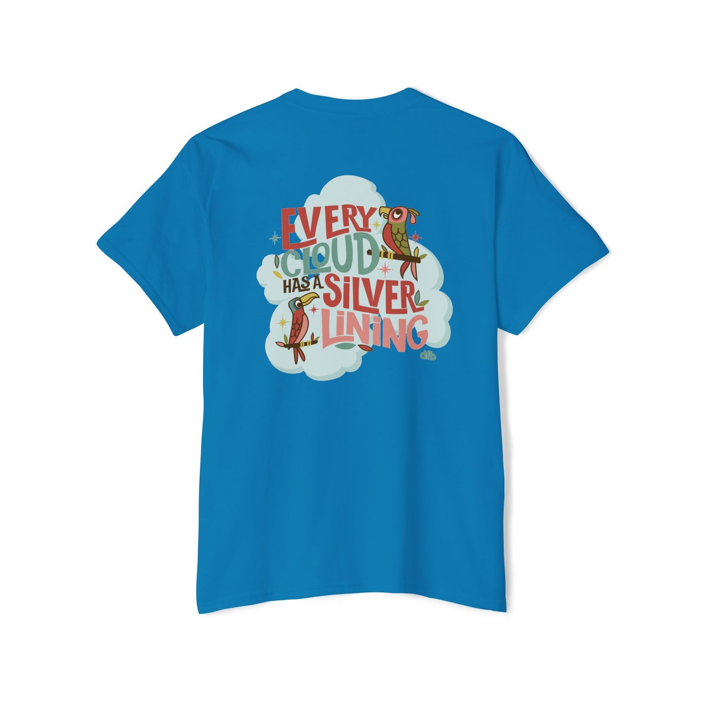 Every Cloud Has a Silver Lining - Front & Back - Unisex Heavy Cotton Pocket Tee