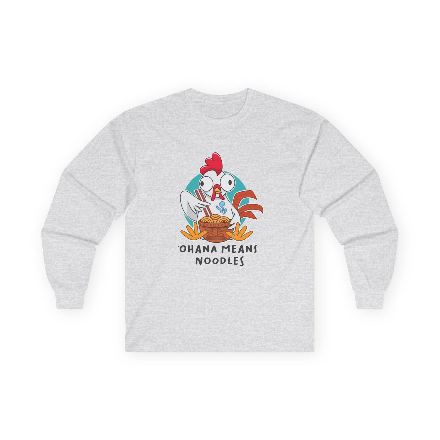 Ohana Means Noodles Long Sleeve Shirt | Adult Unisex