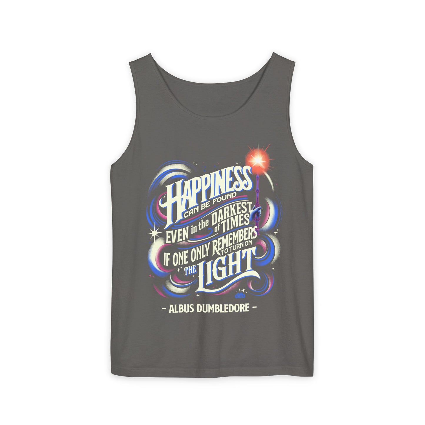 Dumbledore Quote - Unisex Garment-Dyed Tank Top